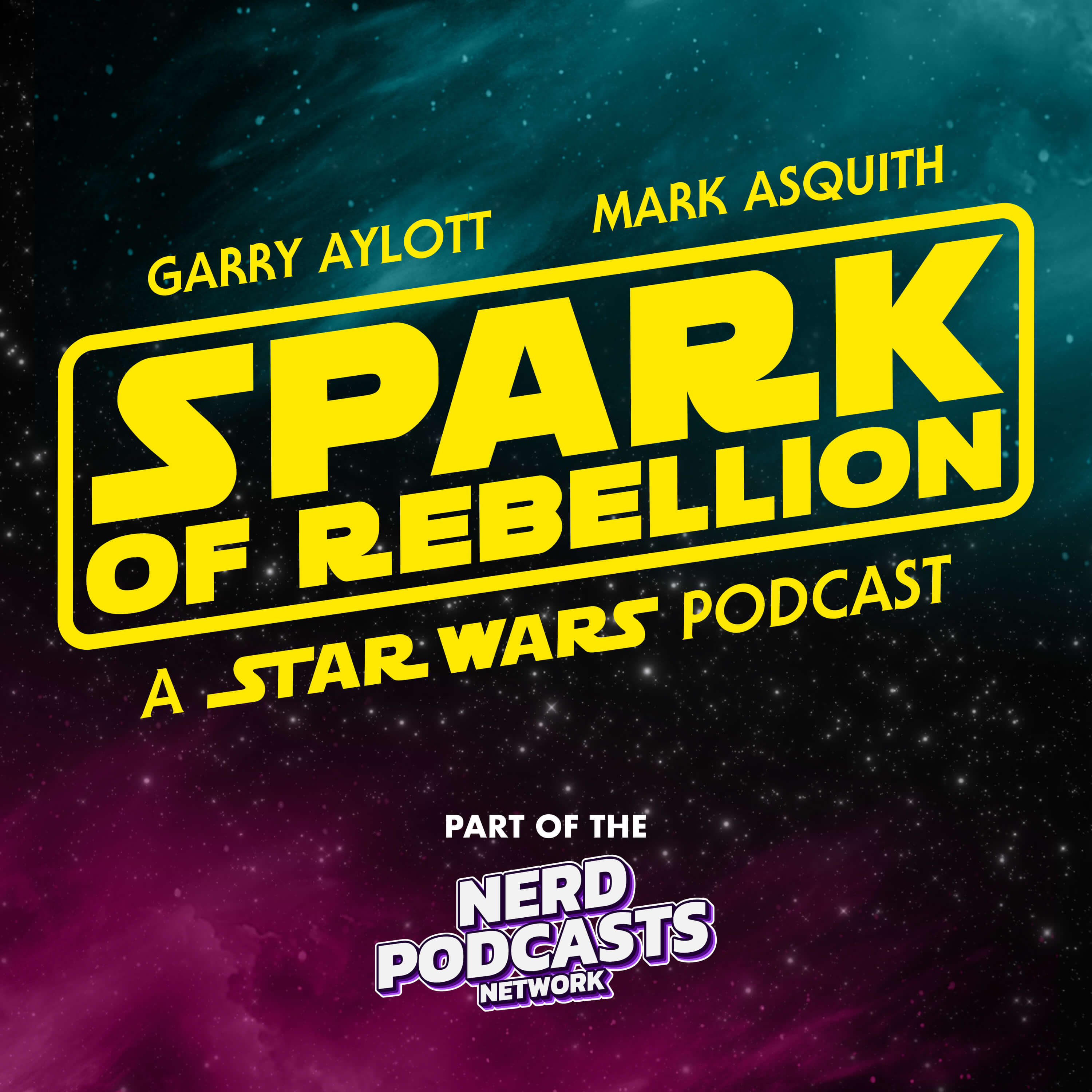 Spark of Rebellion, A Star Wars Podcast 