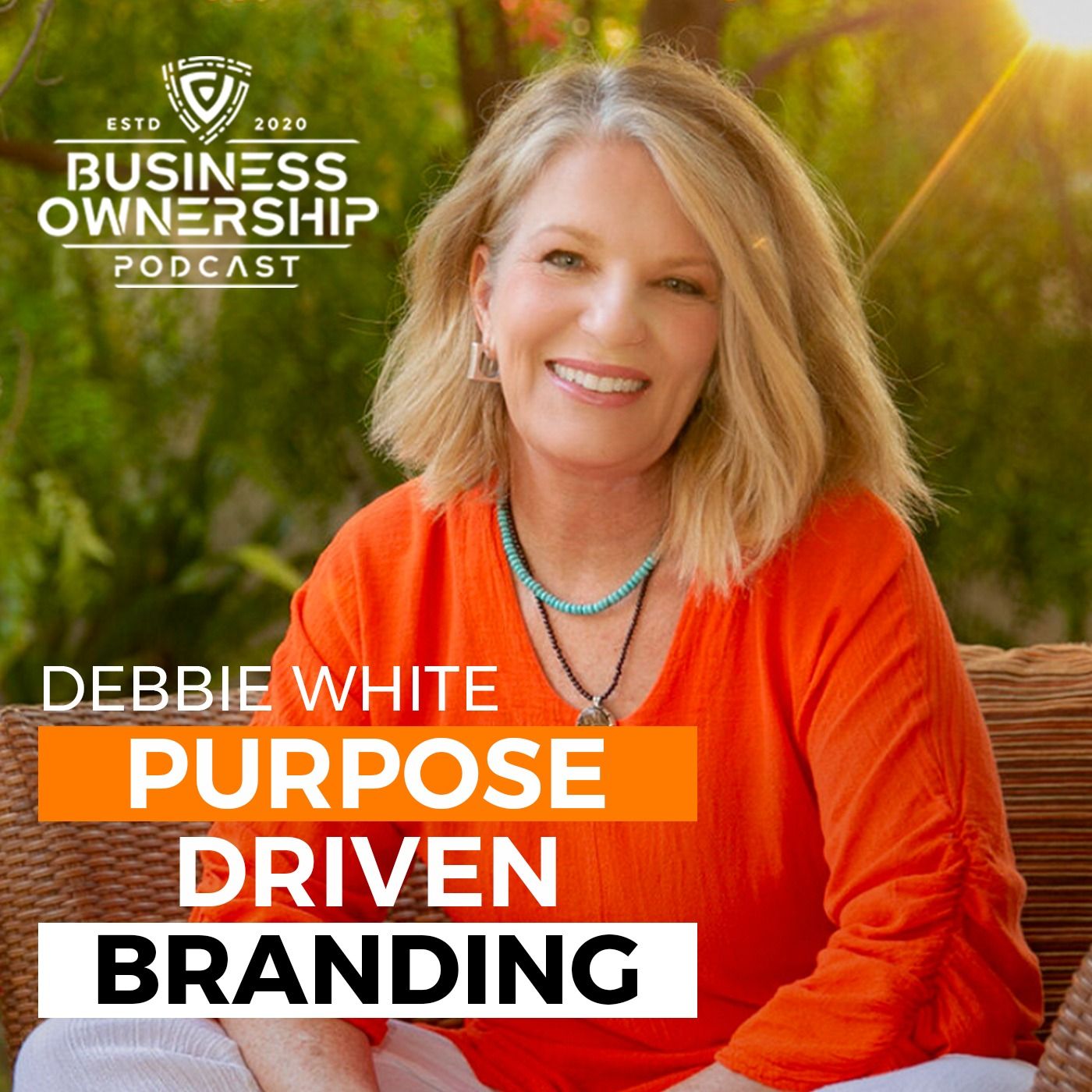 Purpose-Driven Branding - Debbie White
