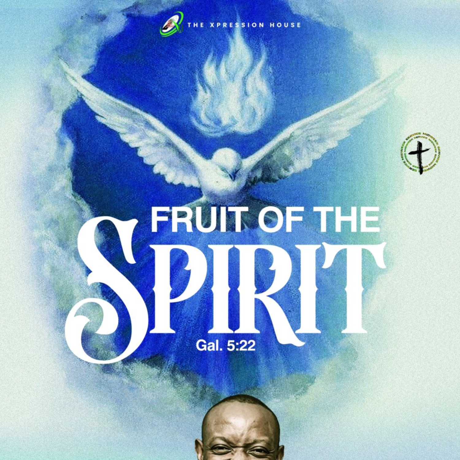 Fruit of the Spirit Pt. 10