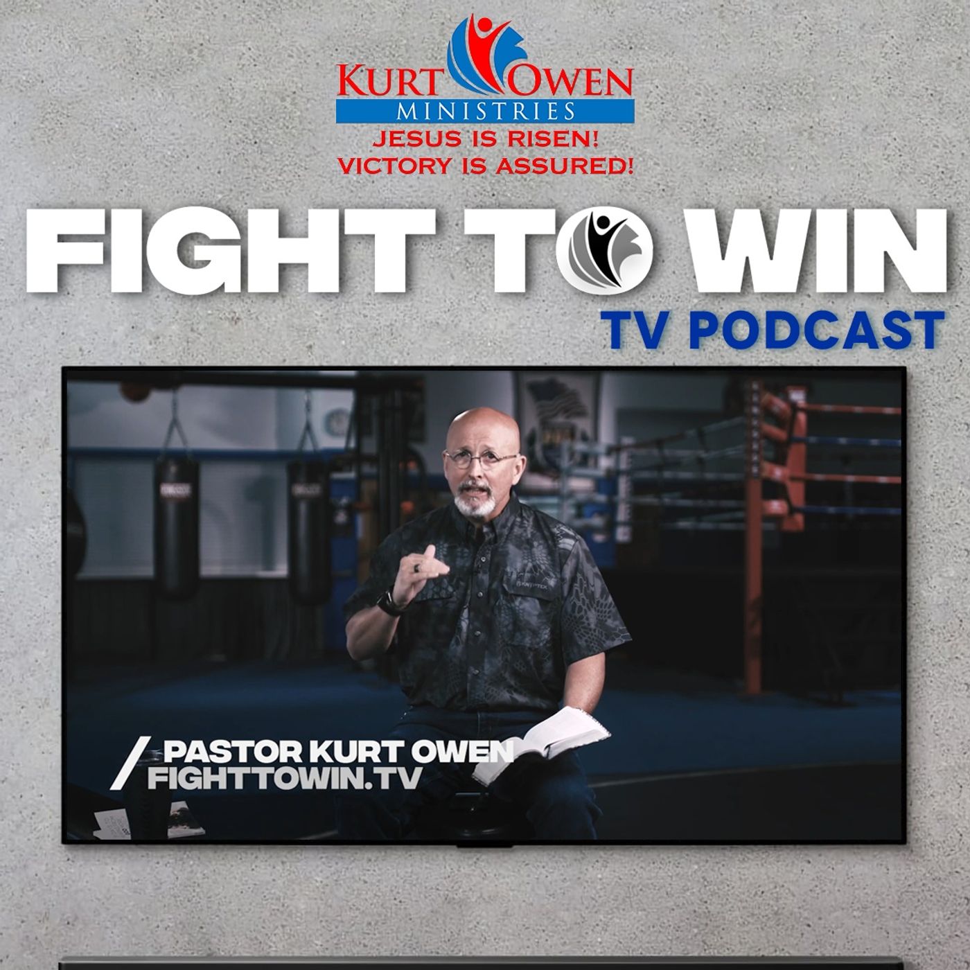 Fight To Win TV with Kurt Owen 