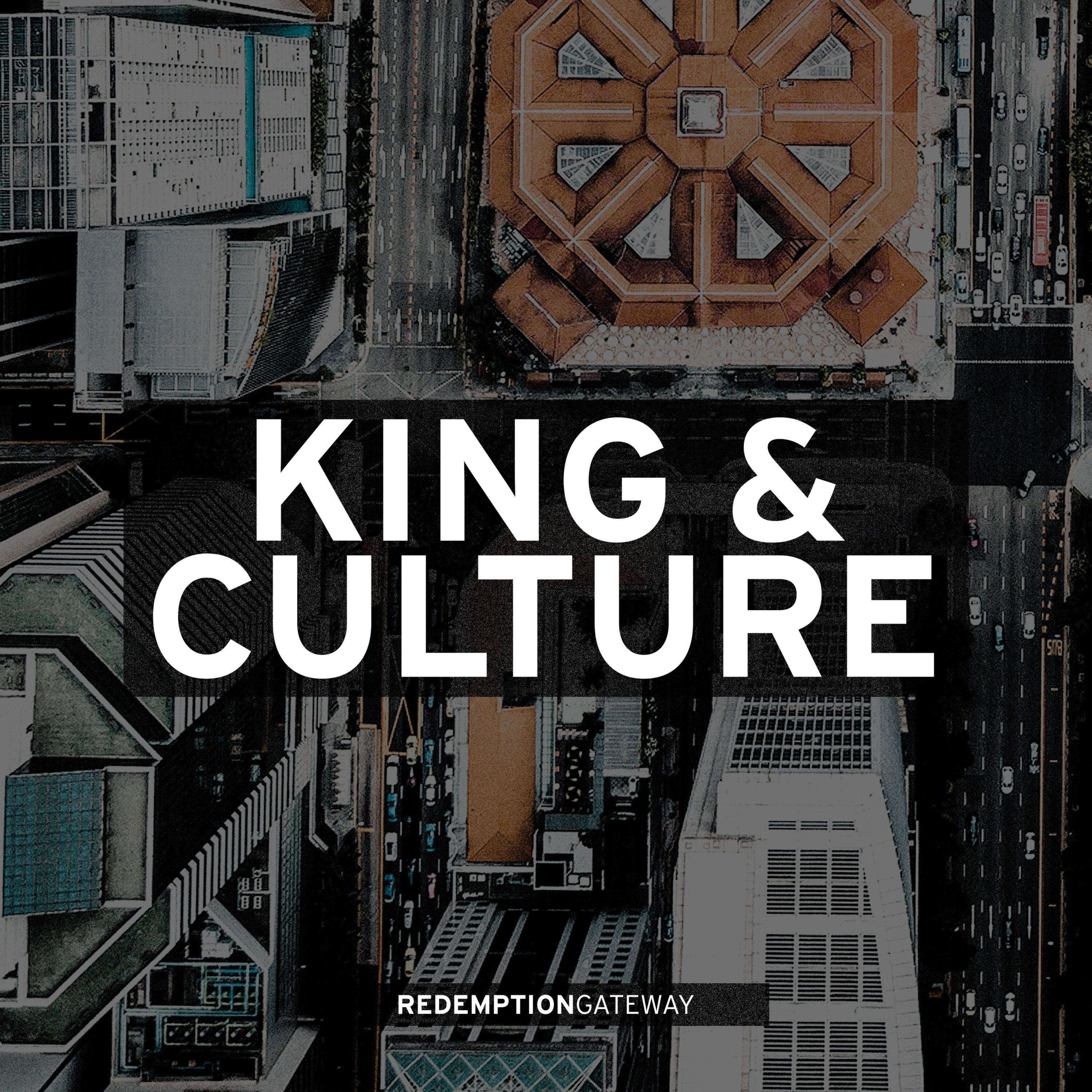 King & Culture 