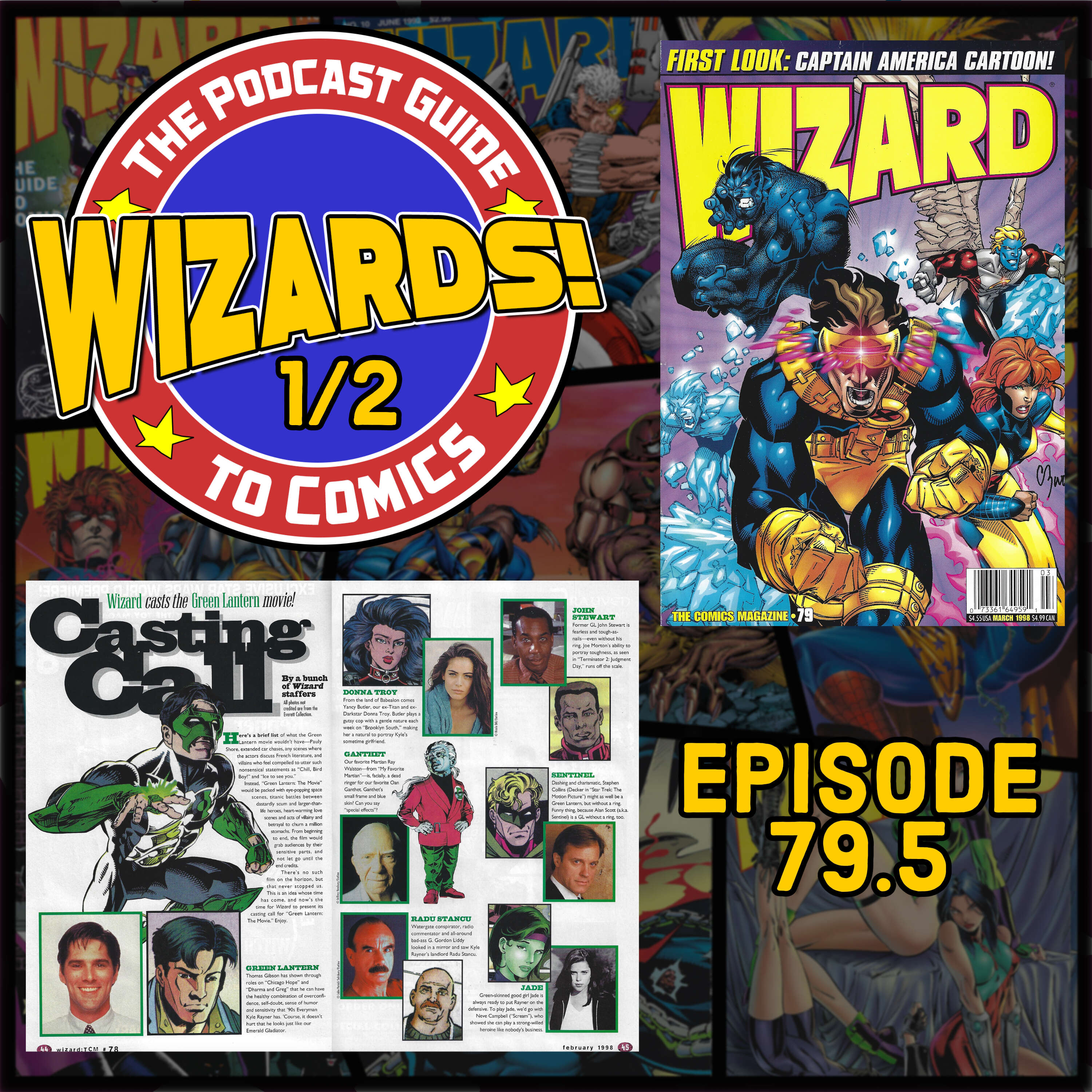 WIZARDS The Podcast Guide To Comics | Episode 79.5