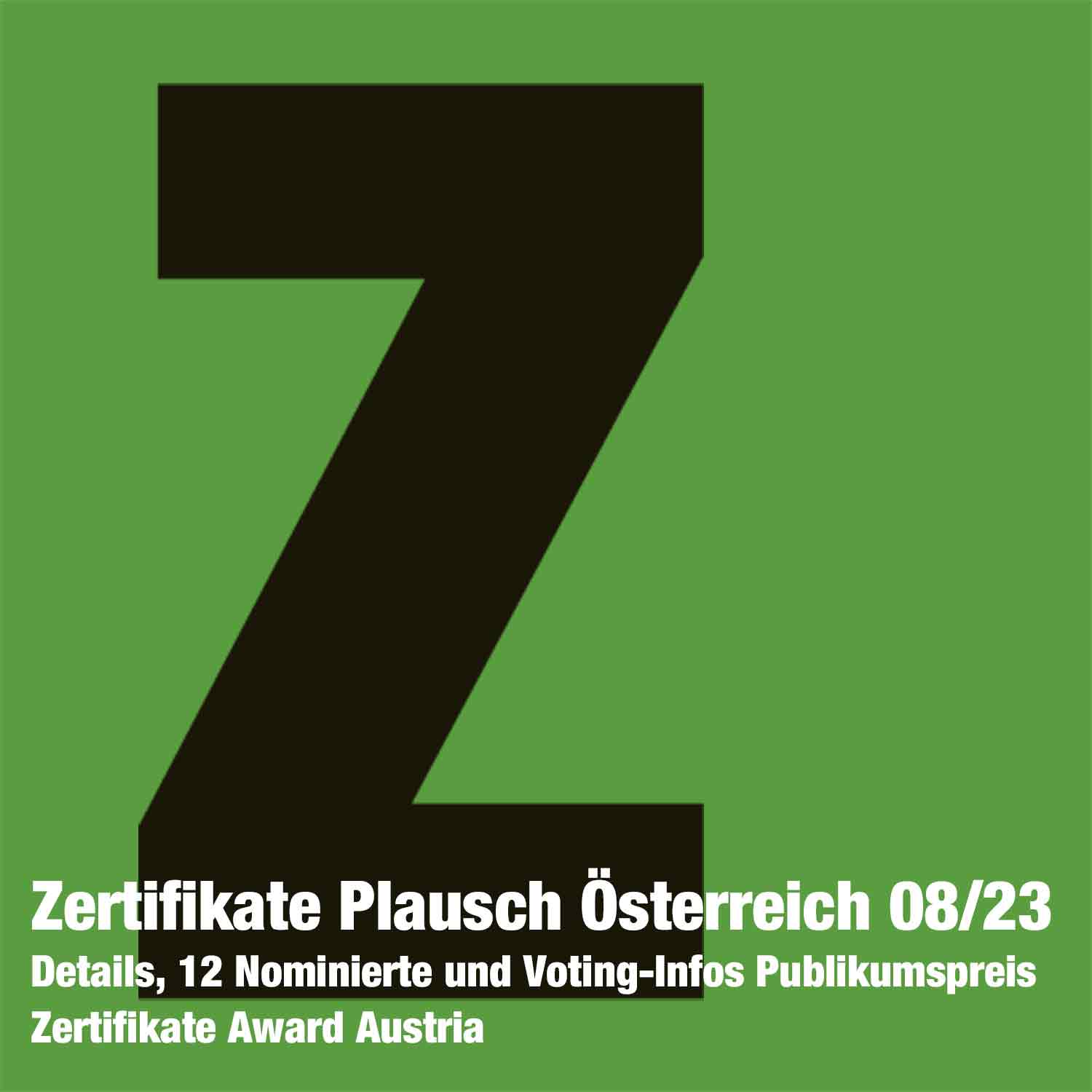 ⁣Zertifikate Plausch Österreich 08/23: Details, 12 Nominierte und Voting-Infos Publikumspreis Zertifikate Award Austria