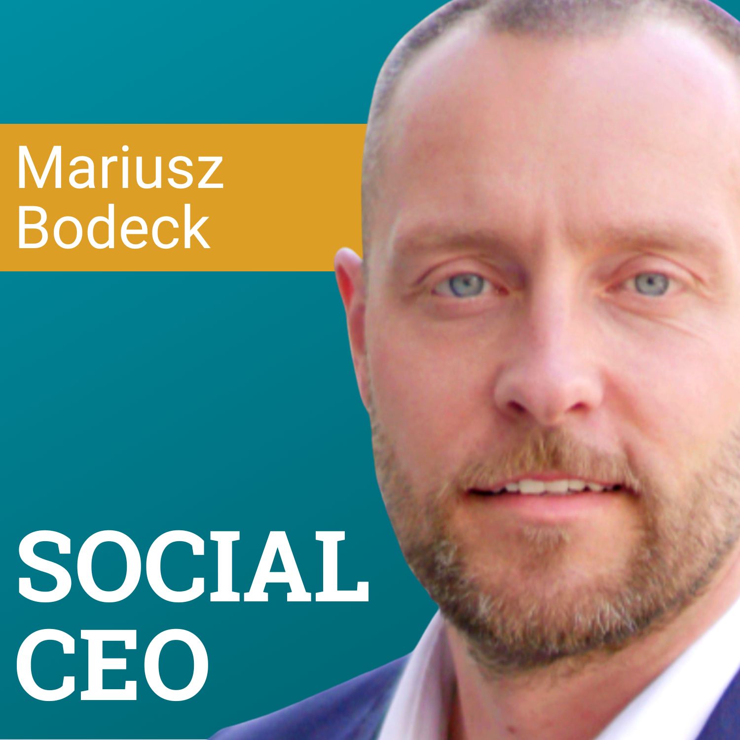 #98 Social CEO mit Mariusz Bodeck