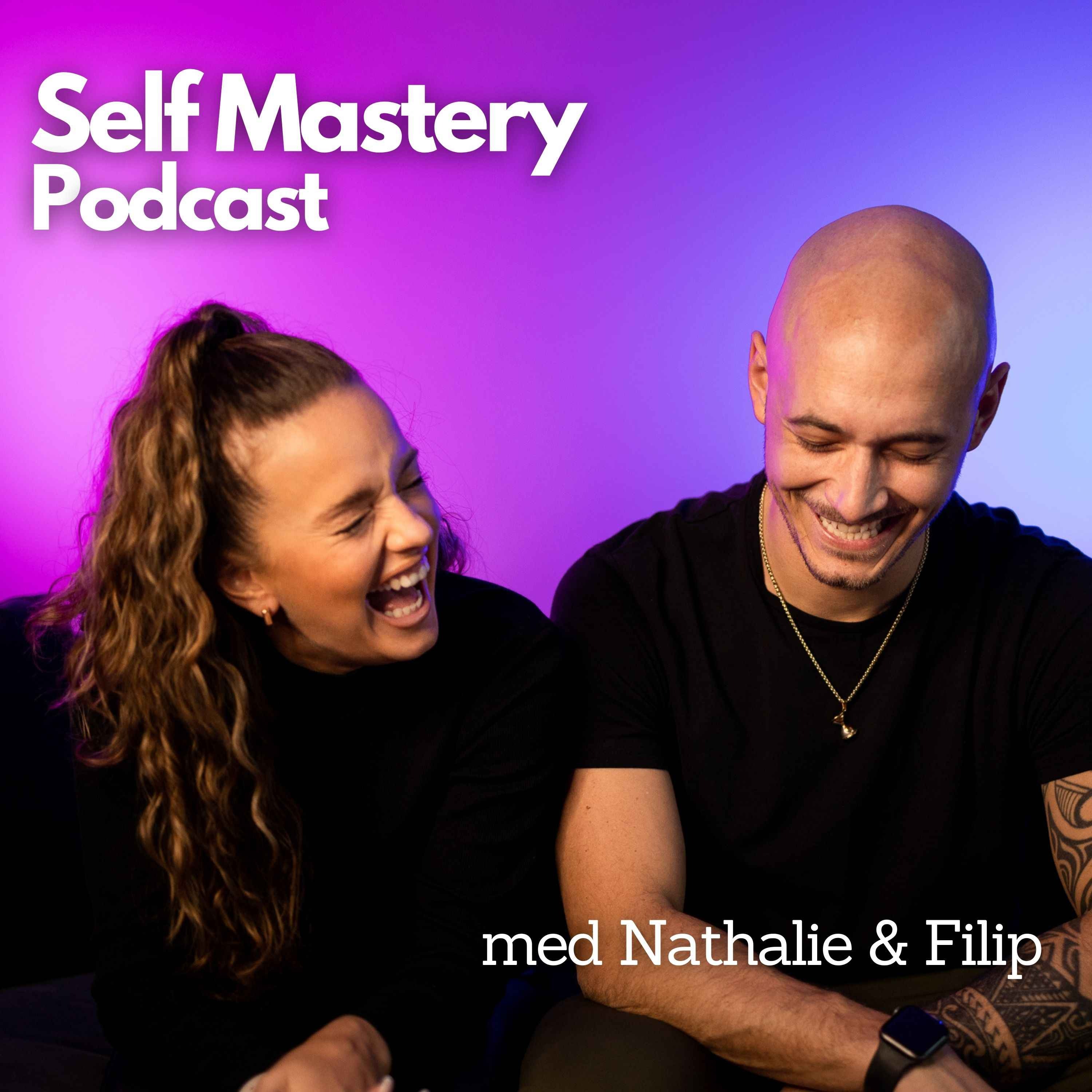 Self Mastery Podcast 