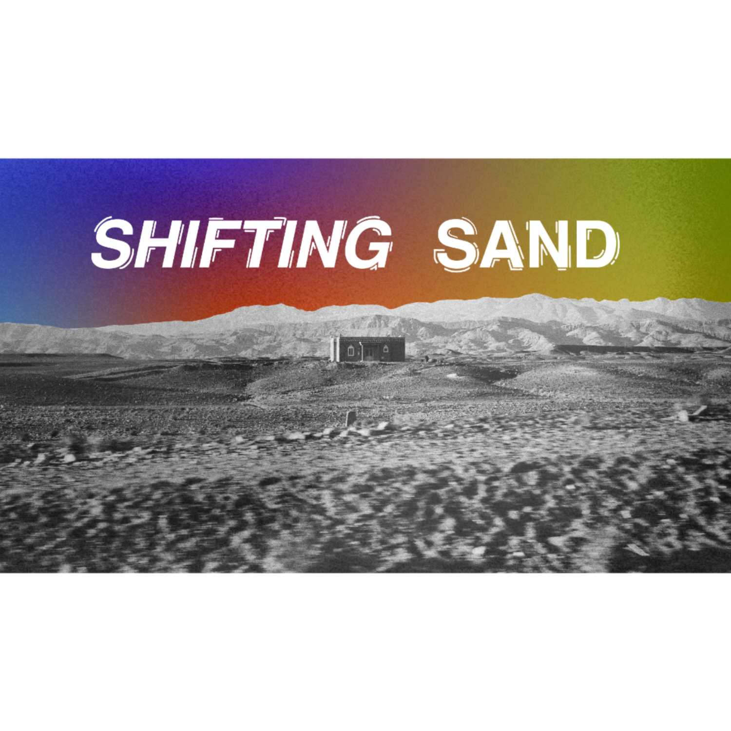 Shifting Sand - Jesus is God 