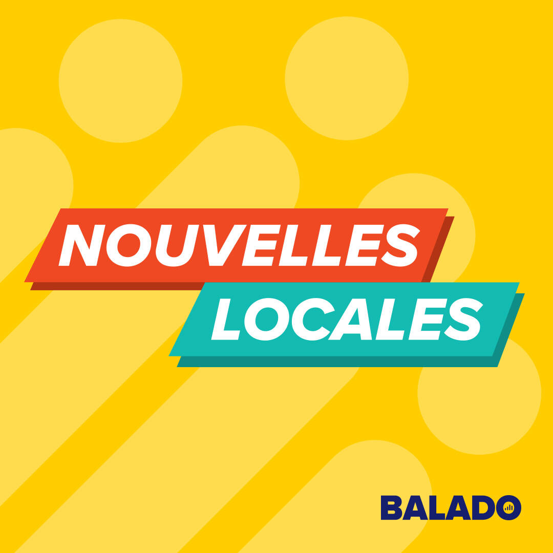 Nouvelles locales – 23 août 2023 – 16 h