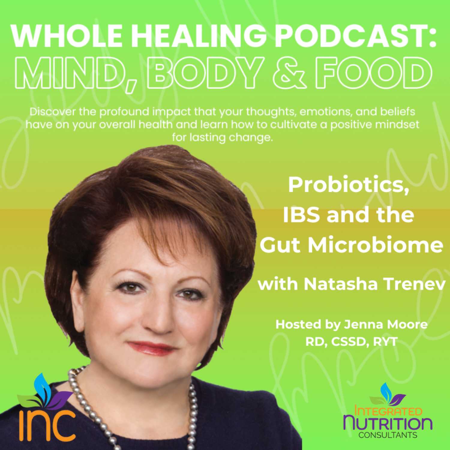 6 - Gut Health with Natasha Trenev (part 1)