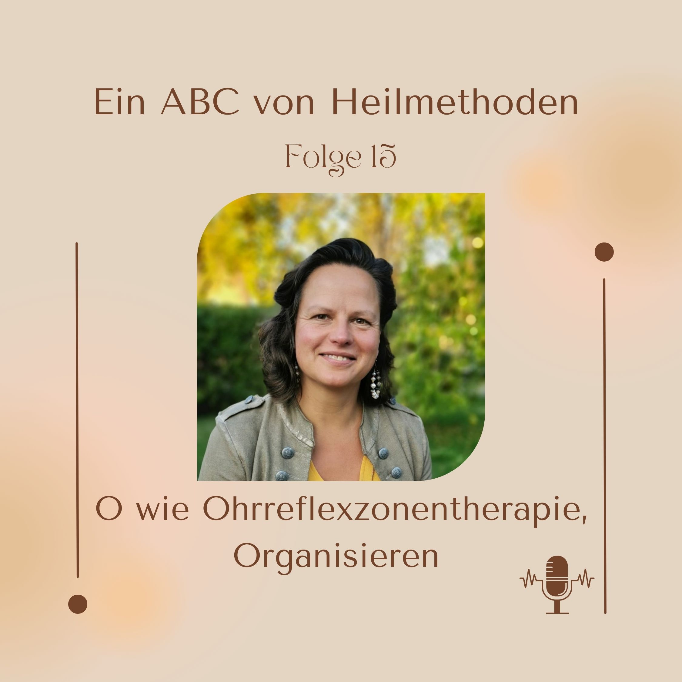 O wie Ohrreflexzonentherapie und Organisieren