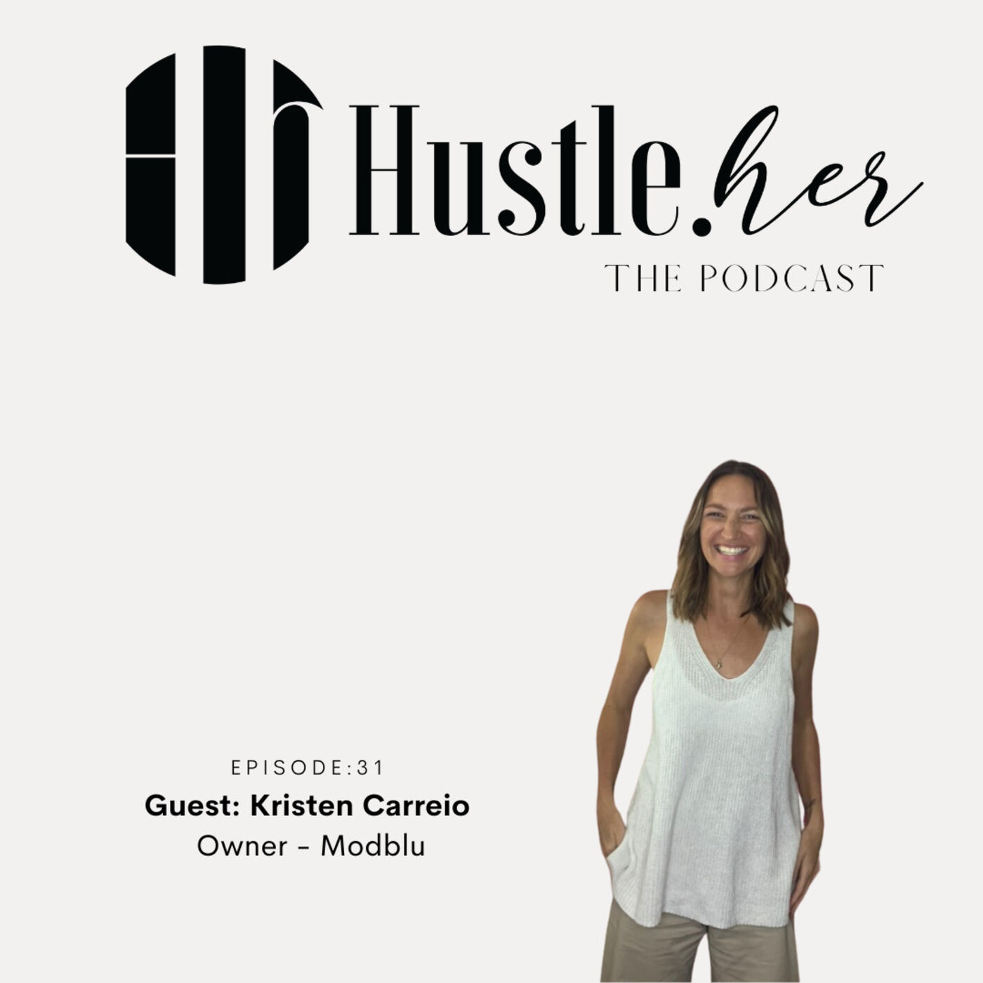 Hustle Her - Kristen