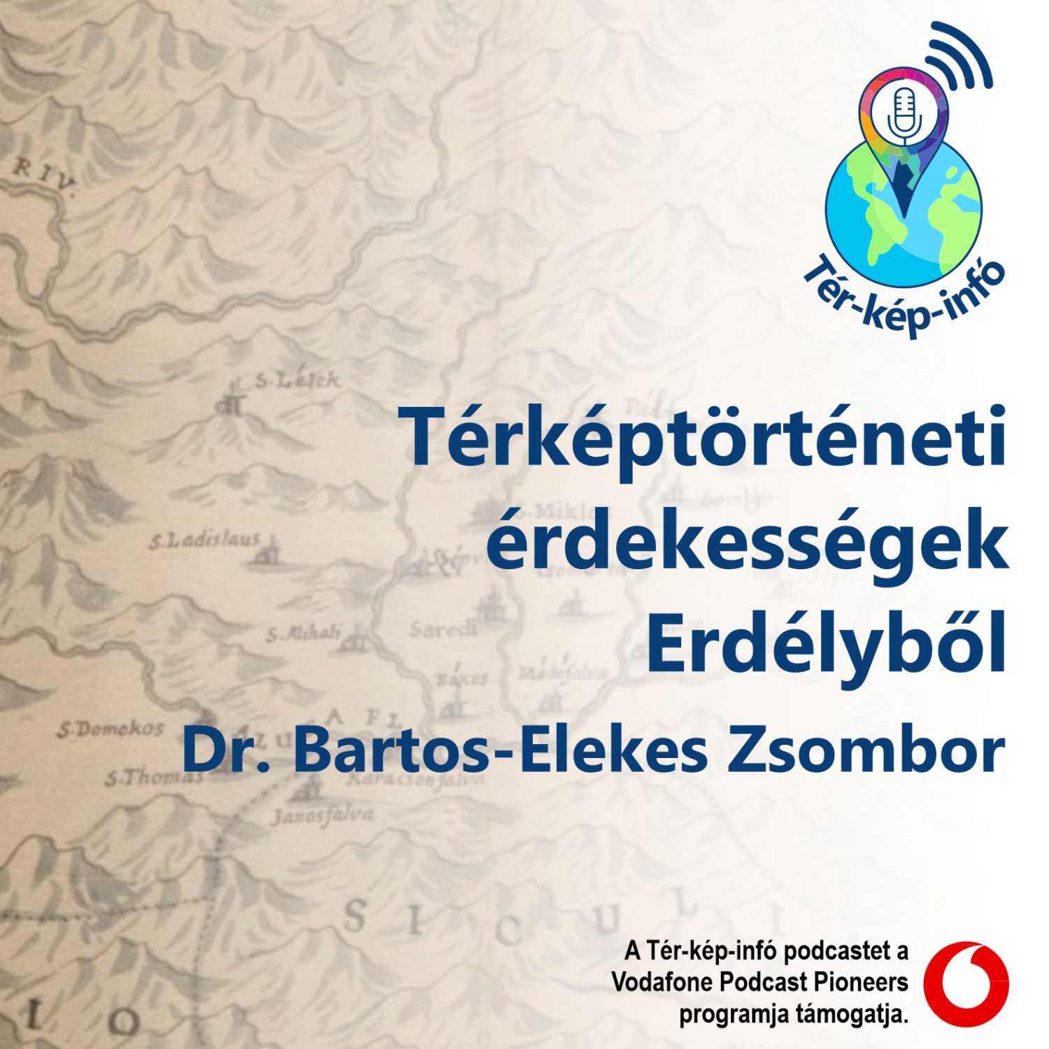 Térképtörténeti érdekességek Erdélyből (Dr. Bartos-Elekes Zsombor)