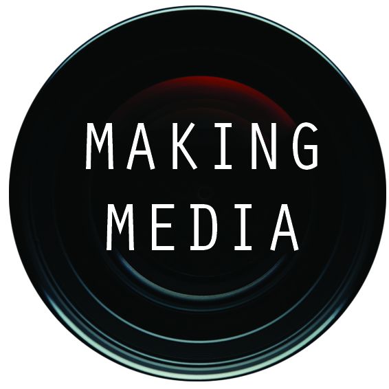 MAKING MEDIA 