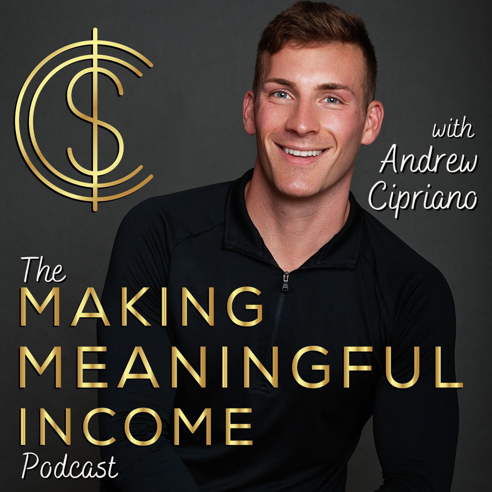 The Making Meaningful Income Podcast 