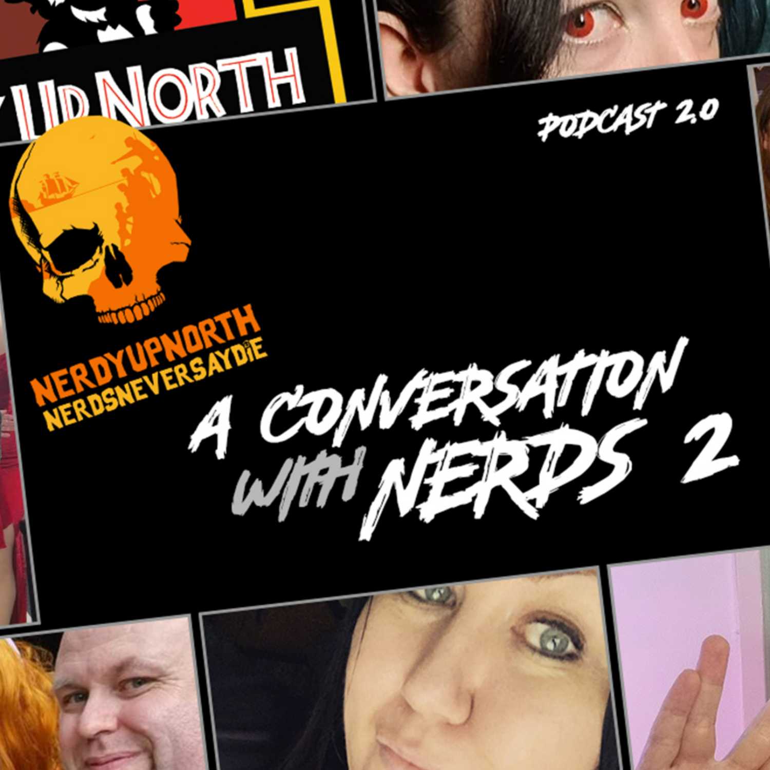 Nerdy Up North Podcast - A Conversation with Nerds 2 This time in person.