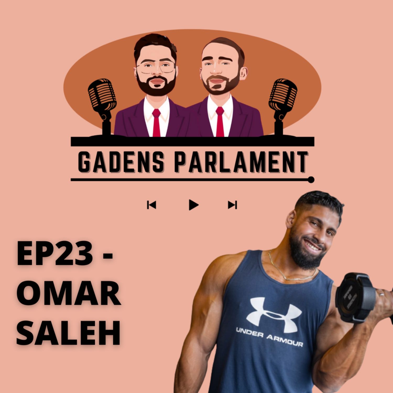 Gadens Parlament: EP23 - Omar Saleh (Wakeup Coaching)