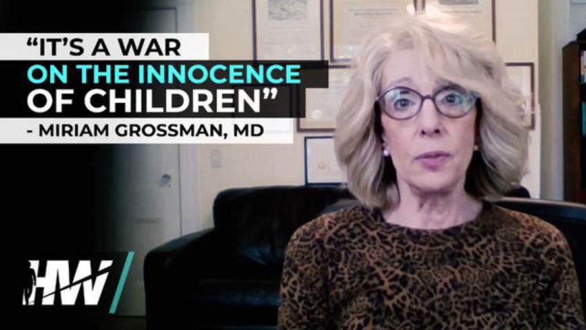 ⁣“IT’S WAR ON THE INNOCENCE OF CHILDREN” - MIRIAM GROSSMAN, MD