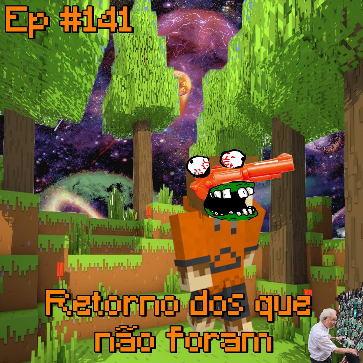 Episódio #141 - Retorno dos que não foram