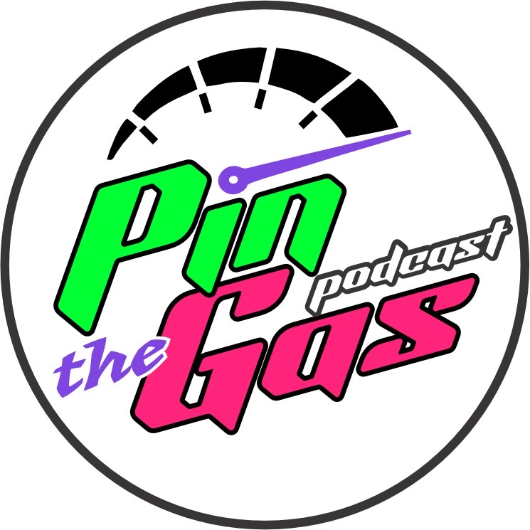 Pin The Gas Podcast 