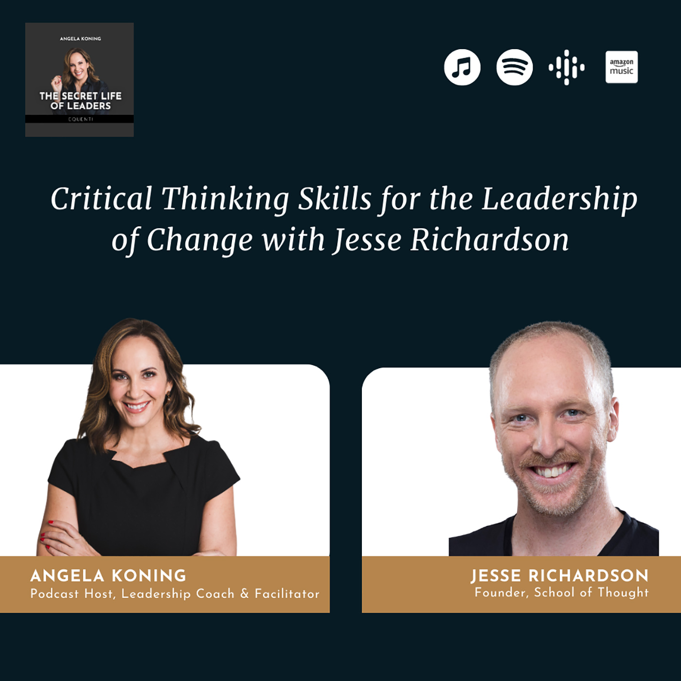 4. Critical Thinking Skills for the Leadership of Change with Jesse Richardson