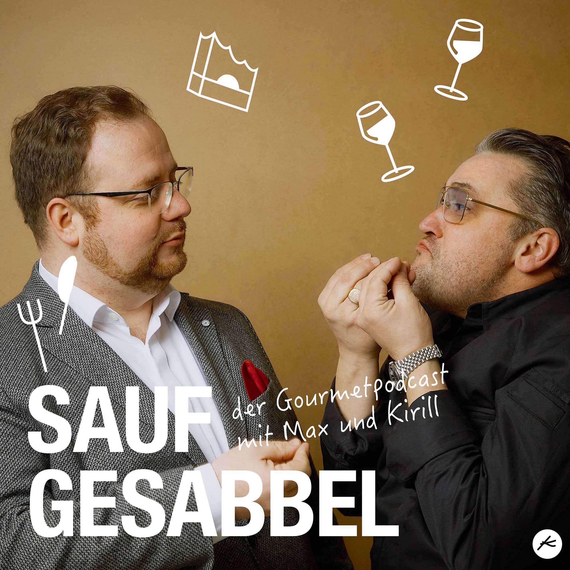 Saufgesabbel - Der Wein und Gastronomie Podcast mit Kirill und Maximilian 