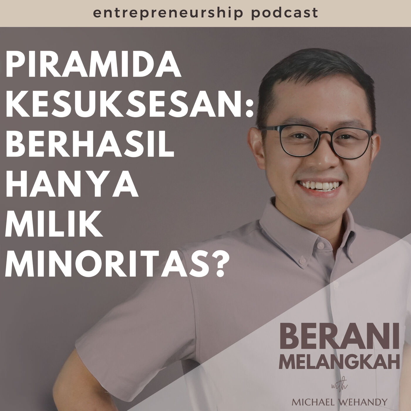 Piramida Kesuksesan: Berhasil Hanya Milik Minoritas?