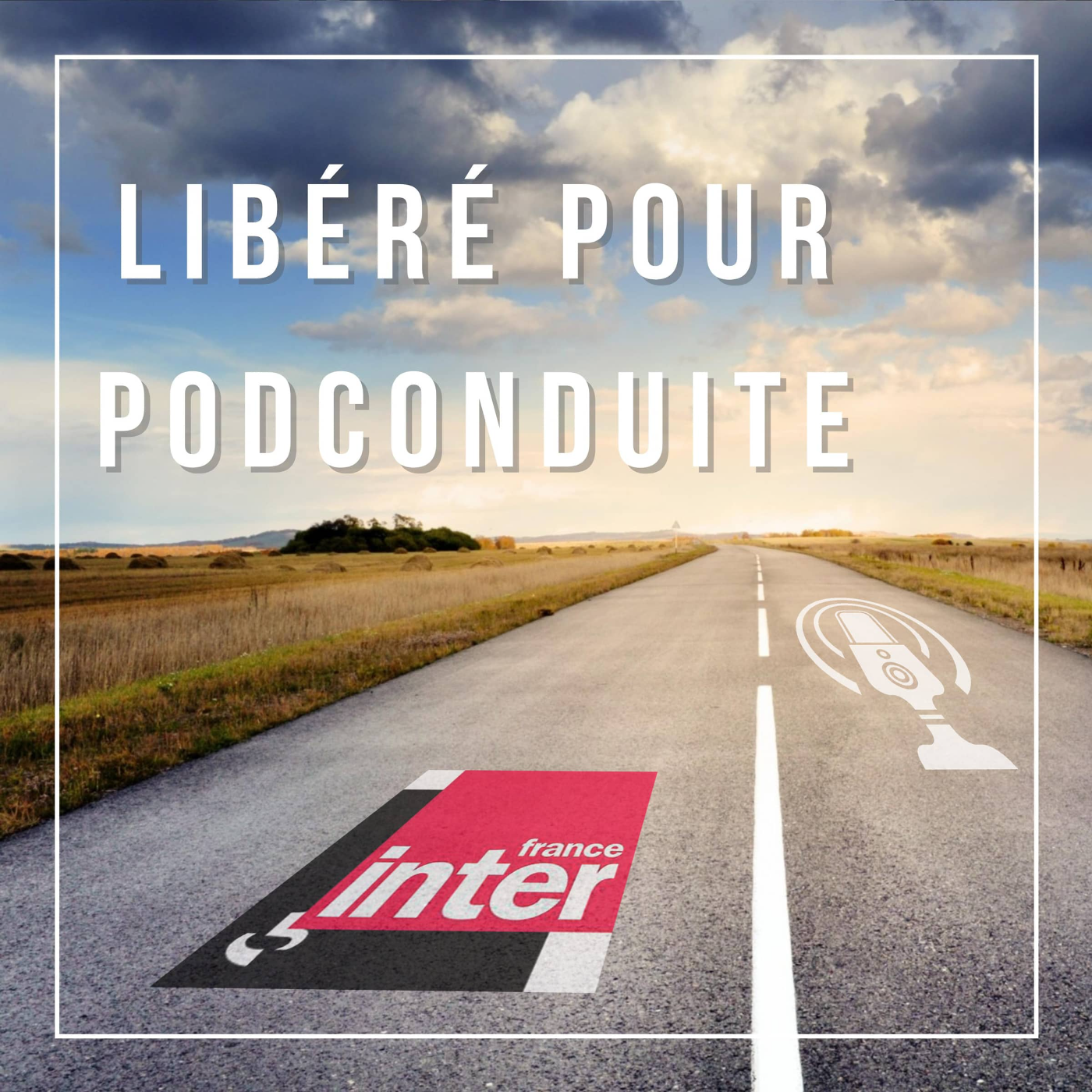 Libéré pour PodConduite #48 - France Inter ou France Intox avec Robocop ?