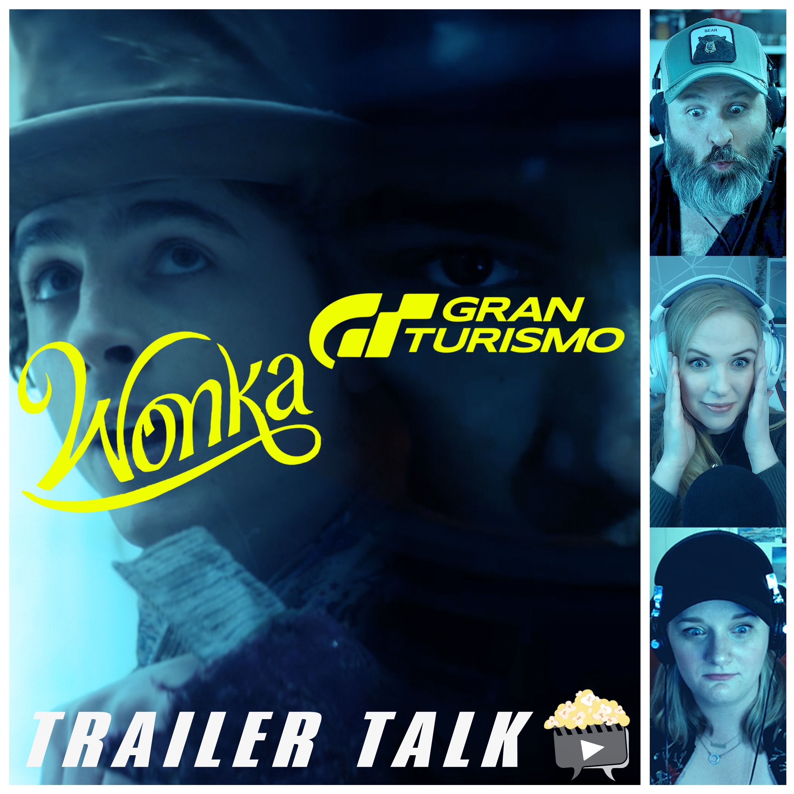 Wonka & Gran Turismo Trailer Reaction & Discussion - TRAILER TALK LIVE