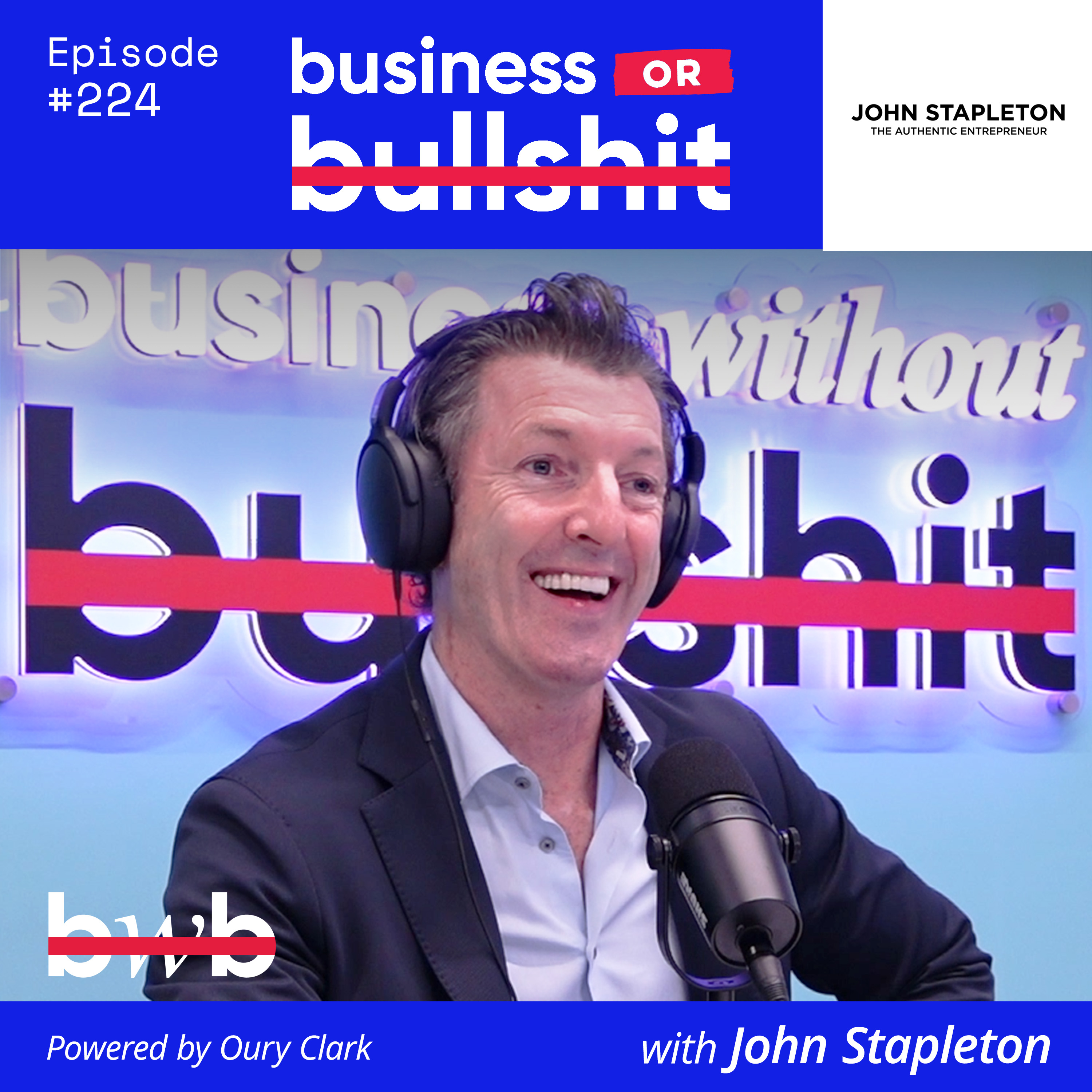 EP 224 - QUIZ - Business or Bullshit with John Stapleton