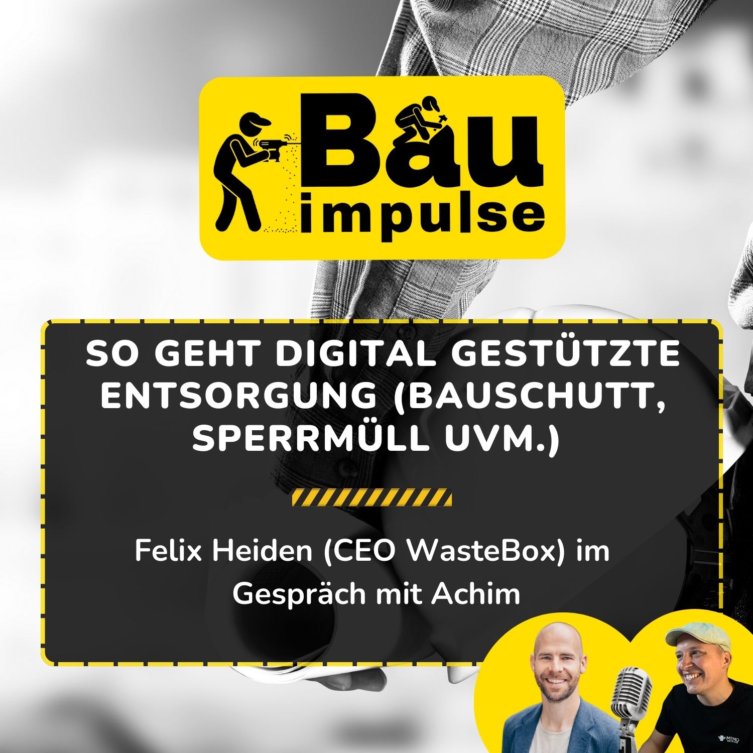 So geht digital gestützte Entsorgung (Bauschutt, Sperrmüll uvm.)