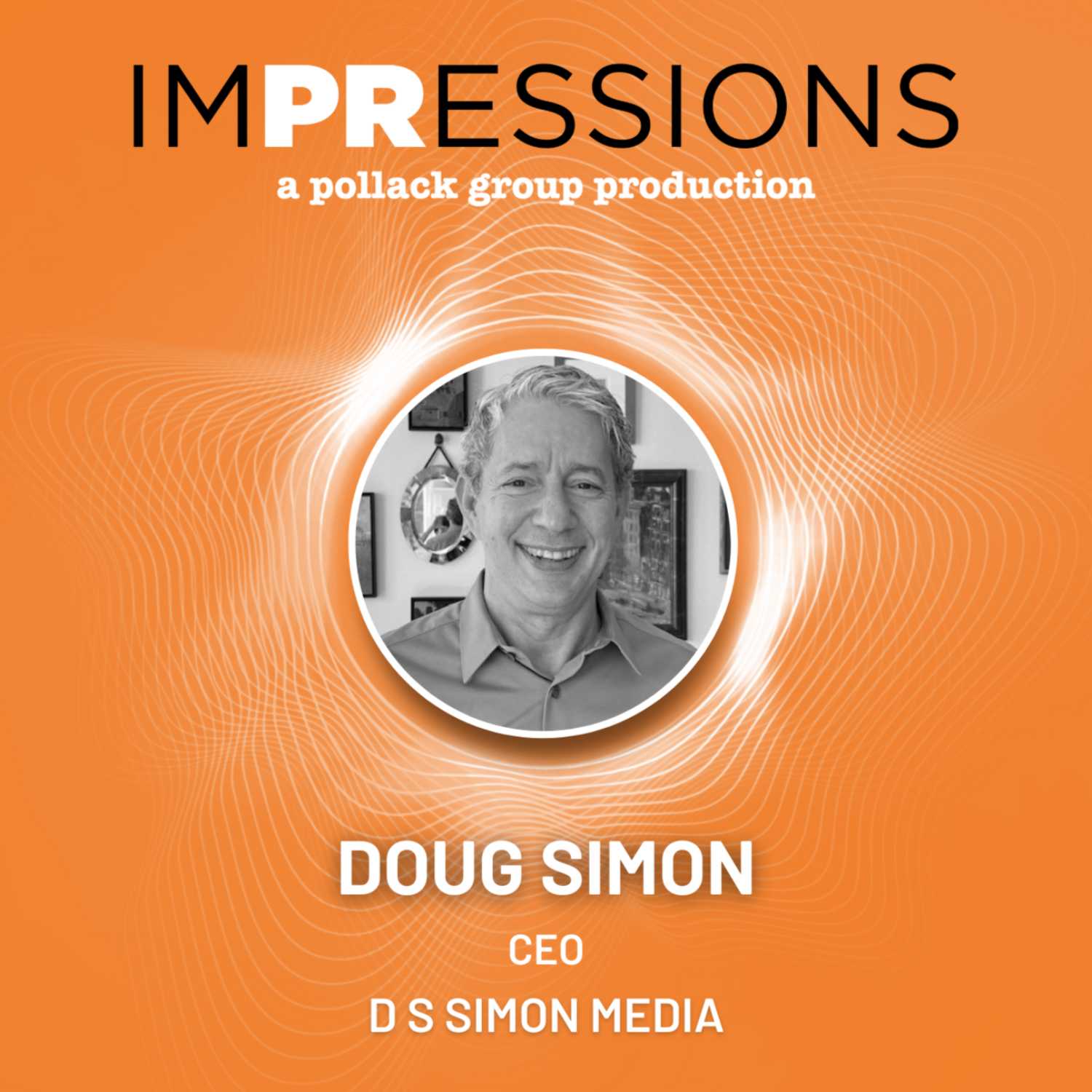 The Impact of Paid PR with Doug Simon | Episode 11