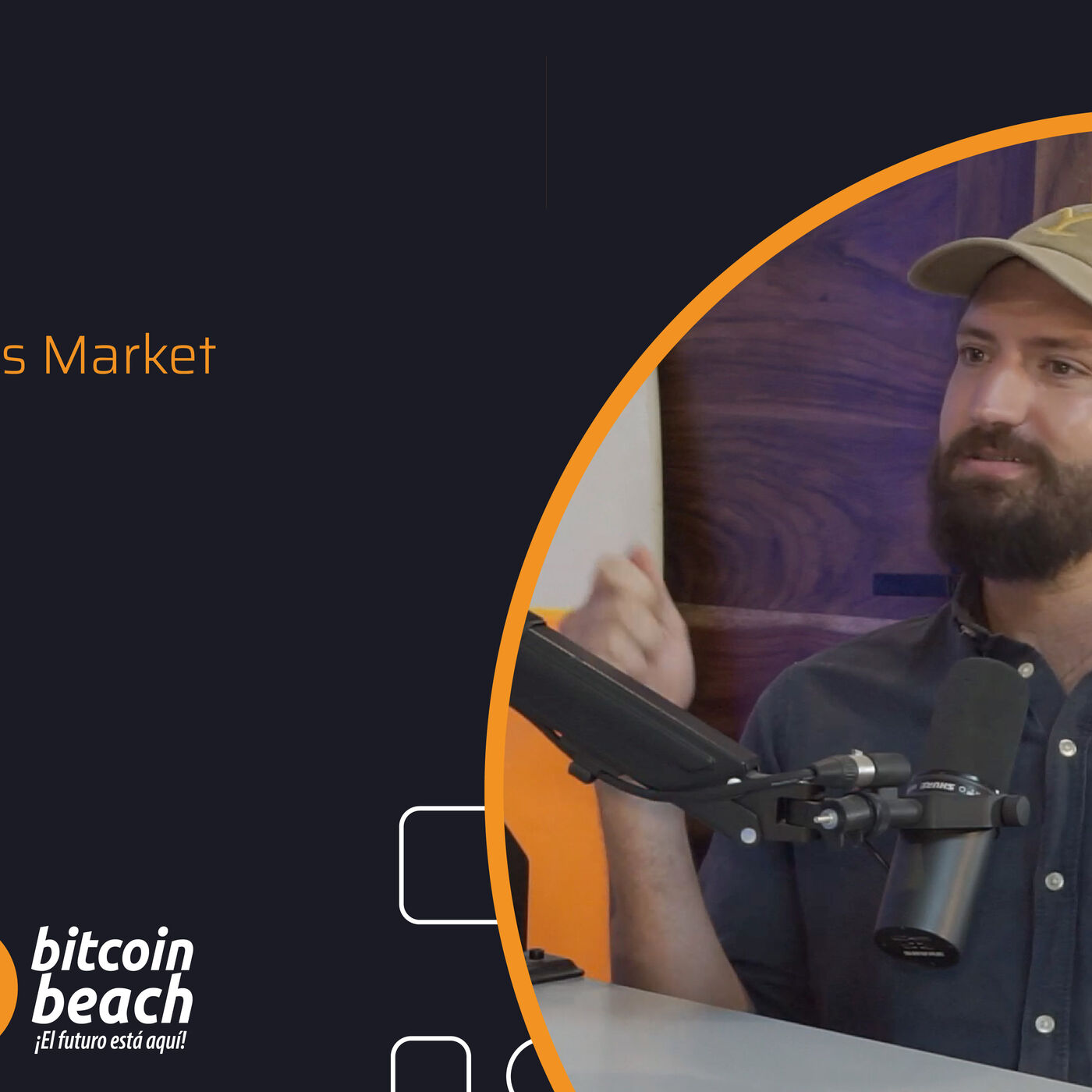 James - Introducing the Bitcoin Farmers Market at Bitcoin Beach