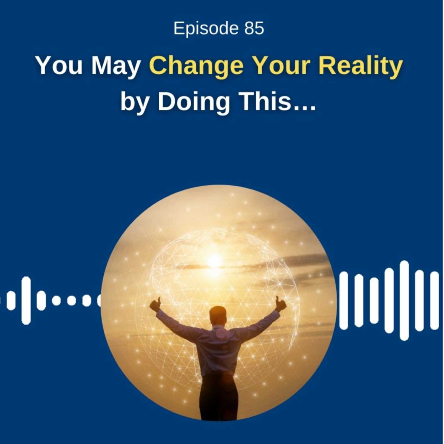 You May Change Your Reality by Doing This... - Dr. Pillai