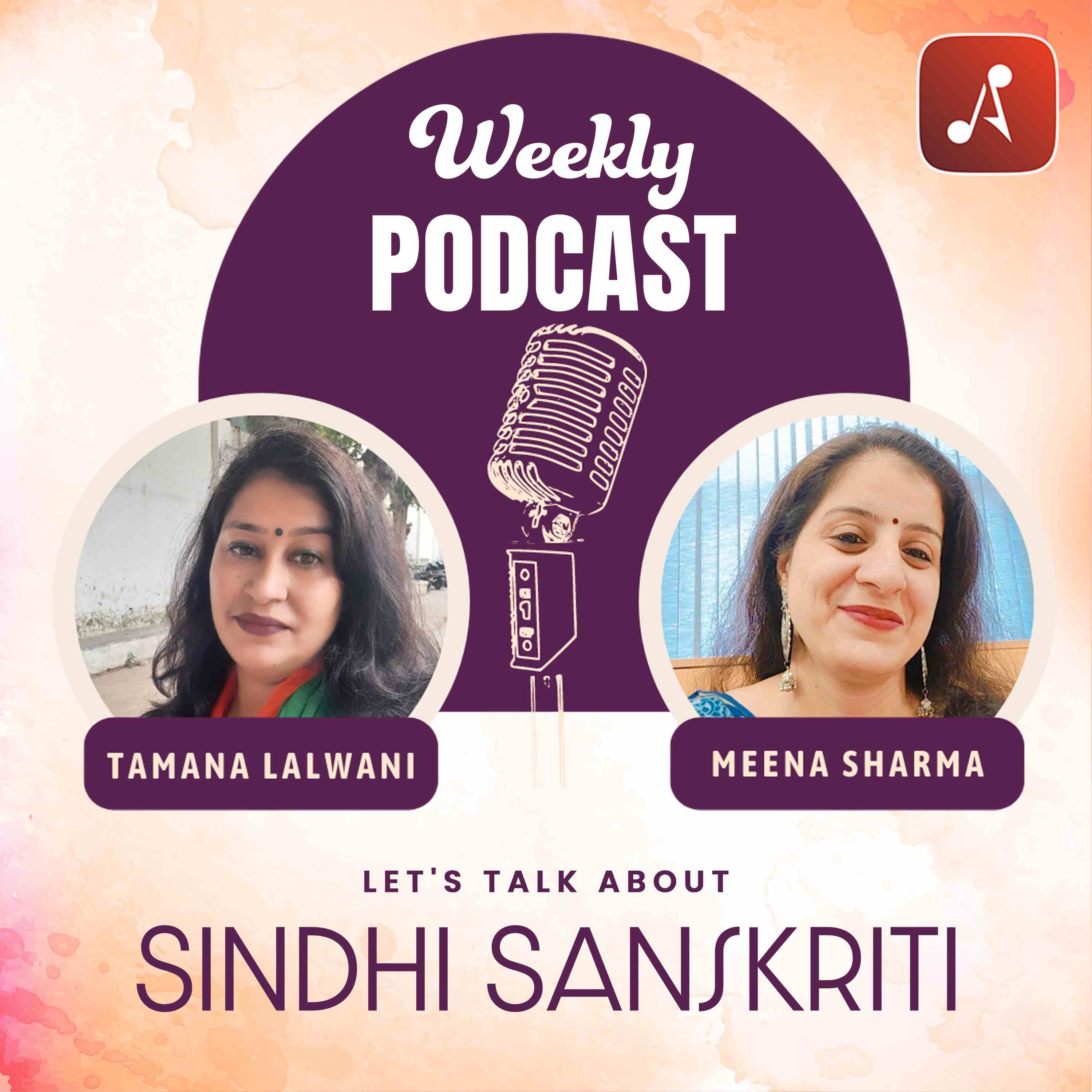 ⁣EP 09 : Tamana and Meena talk about Sindhi Little Stars