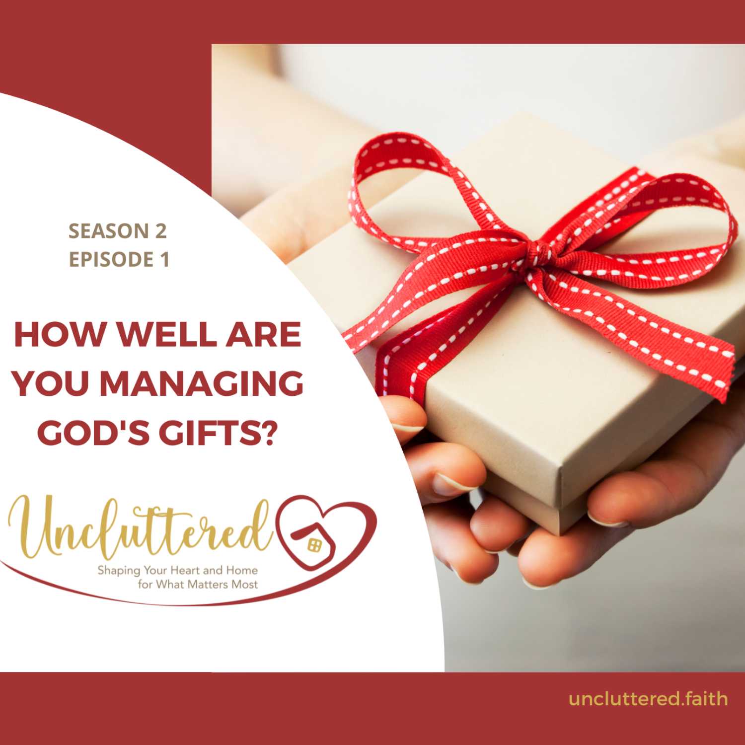 S2E1: How Well are You Managing God's Gifts? 