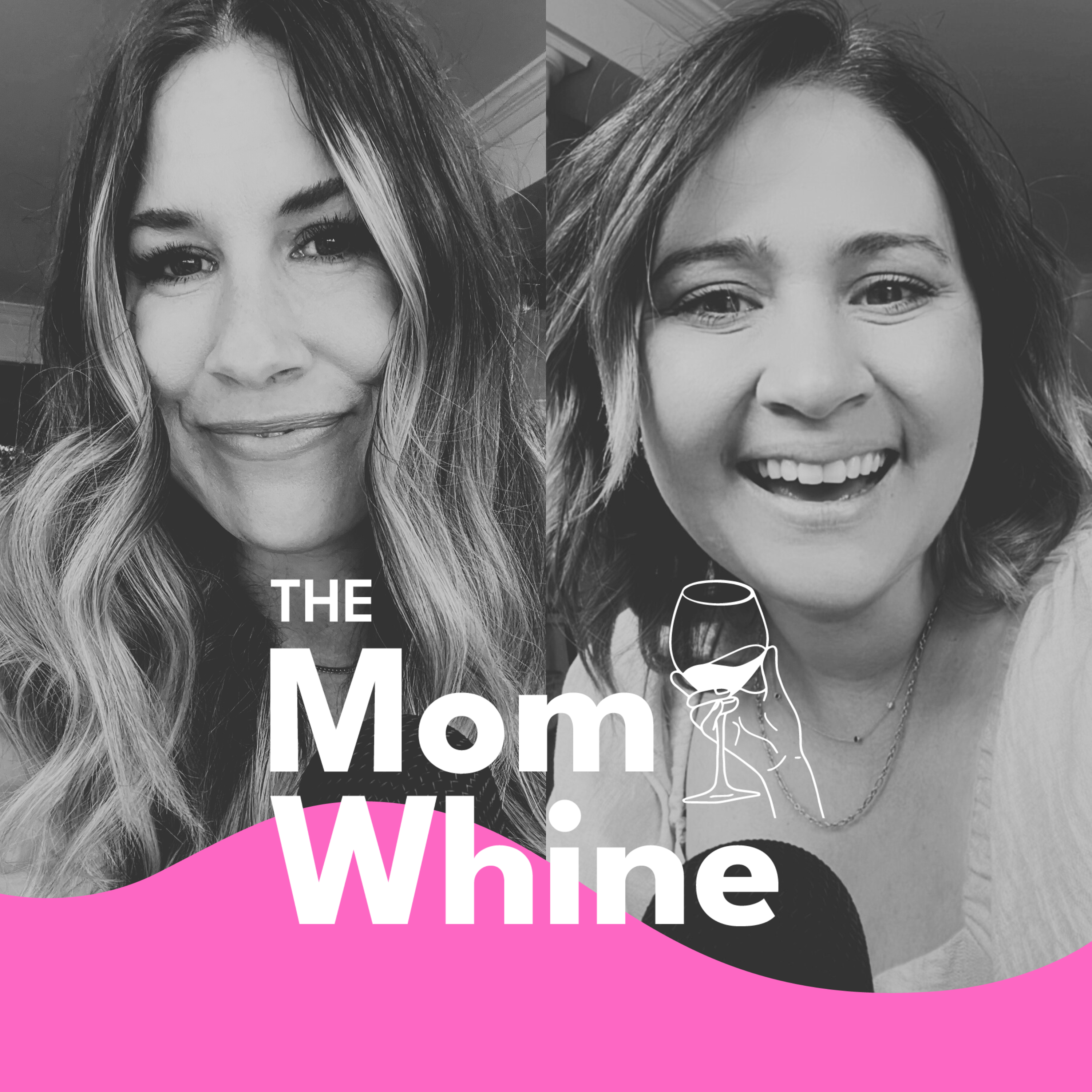 The Mom Whine Podcast 