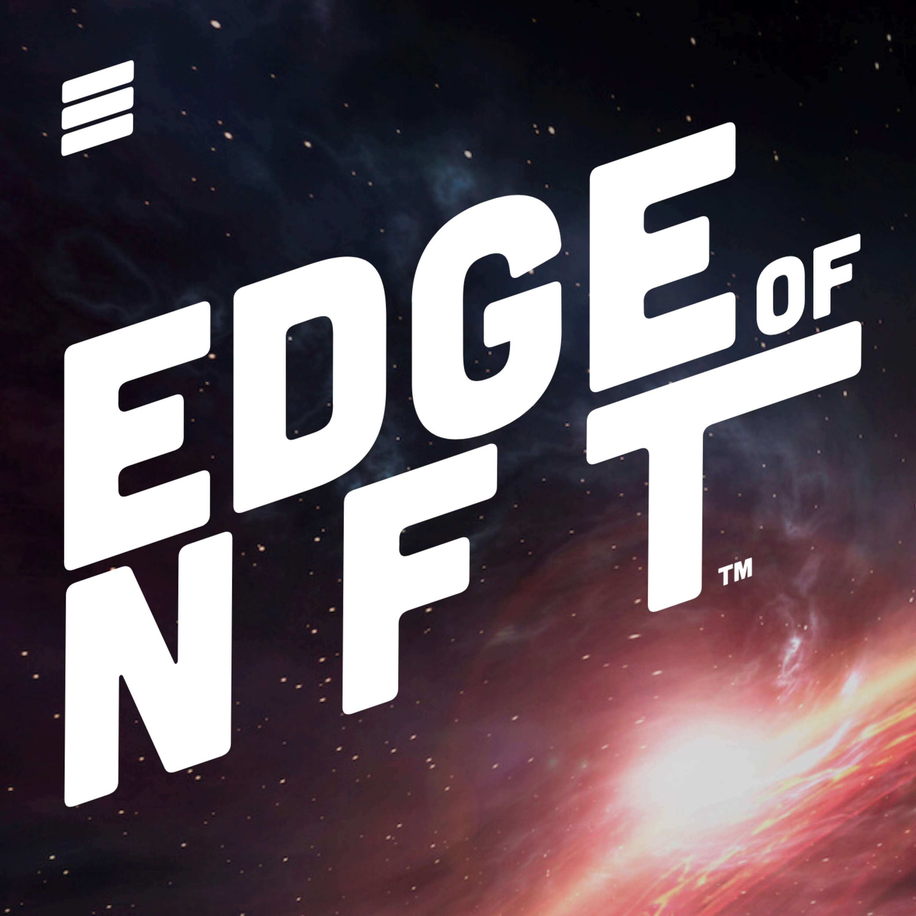 Edge of NFT Podcast 