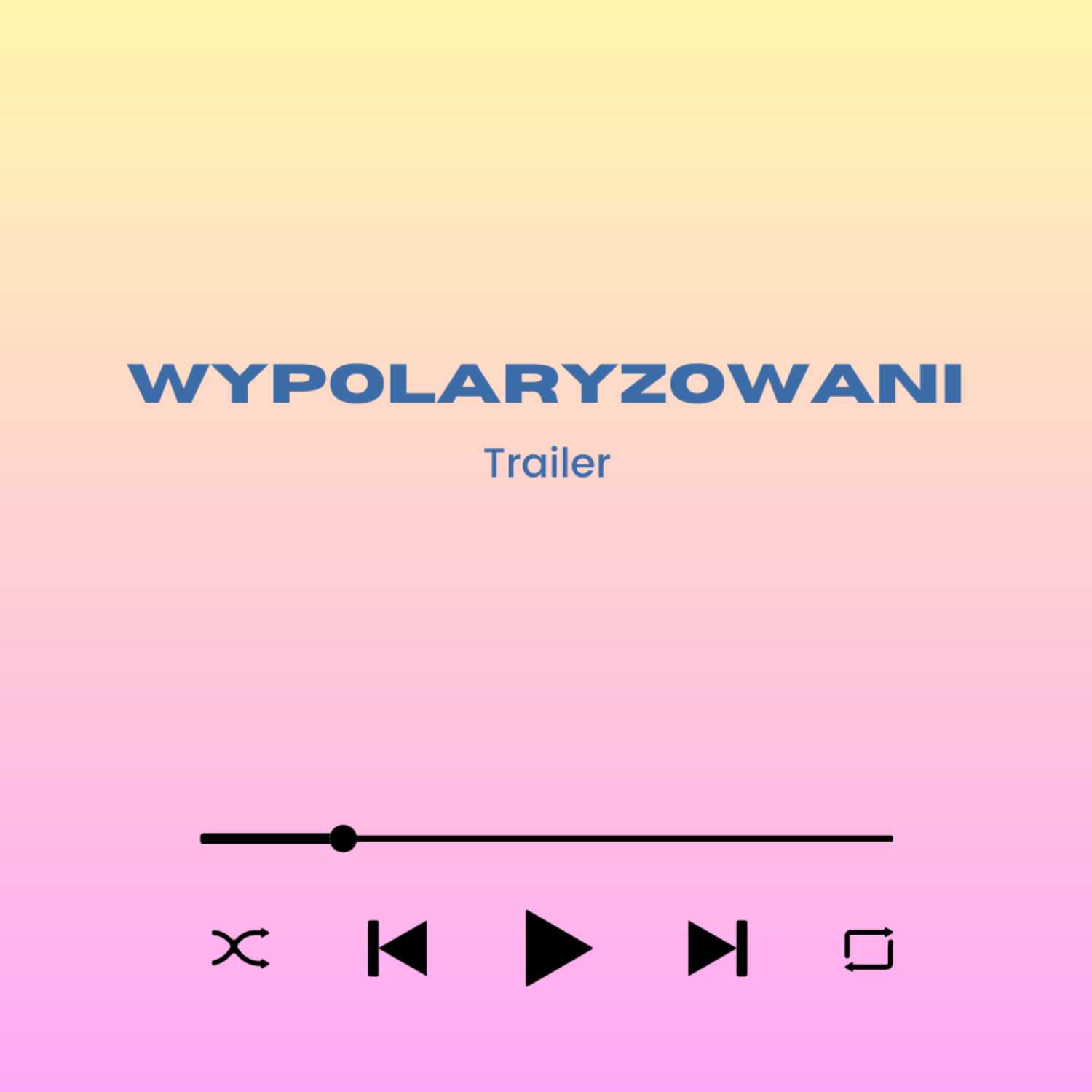 Trailer - Wypolaryzowani?