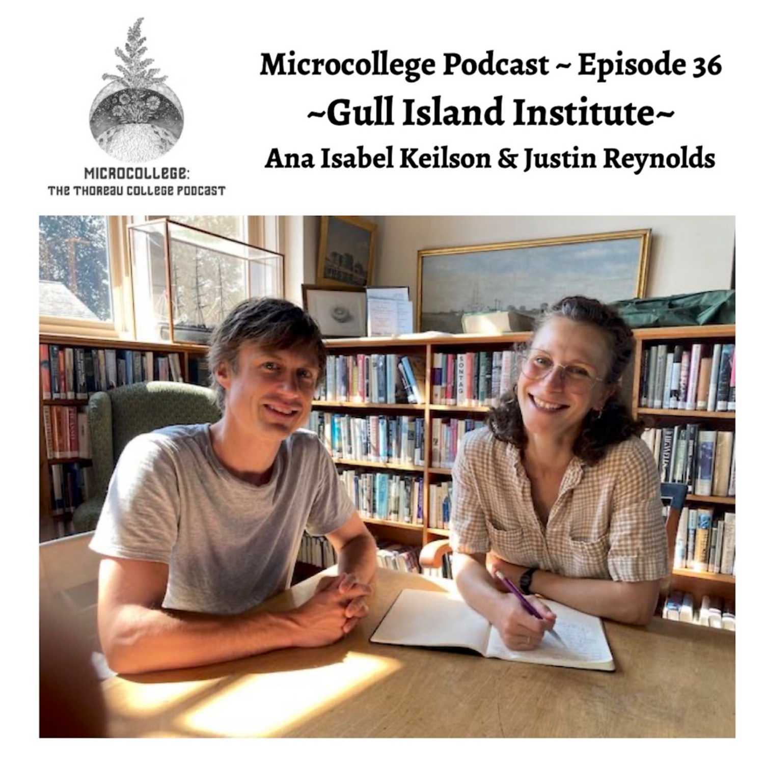 ⁣Episode #36: Ana Keilson, Justin Reynolds - Gull Island Institute, Buzzards Bay, Massachusetts