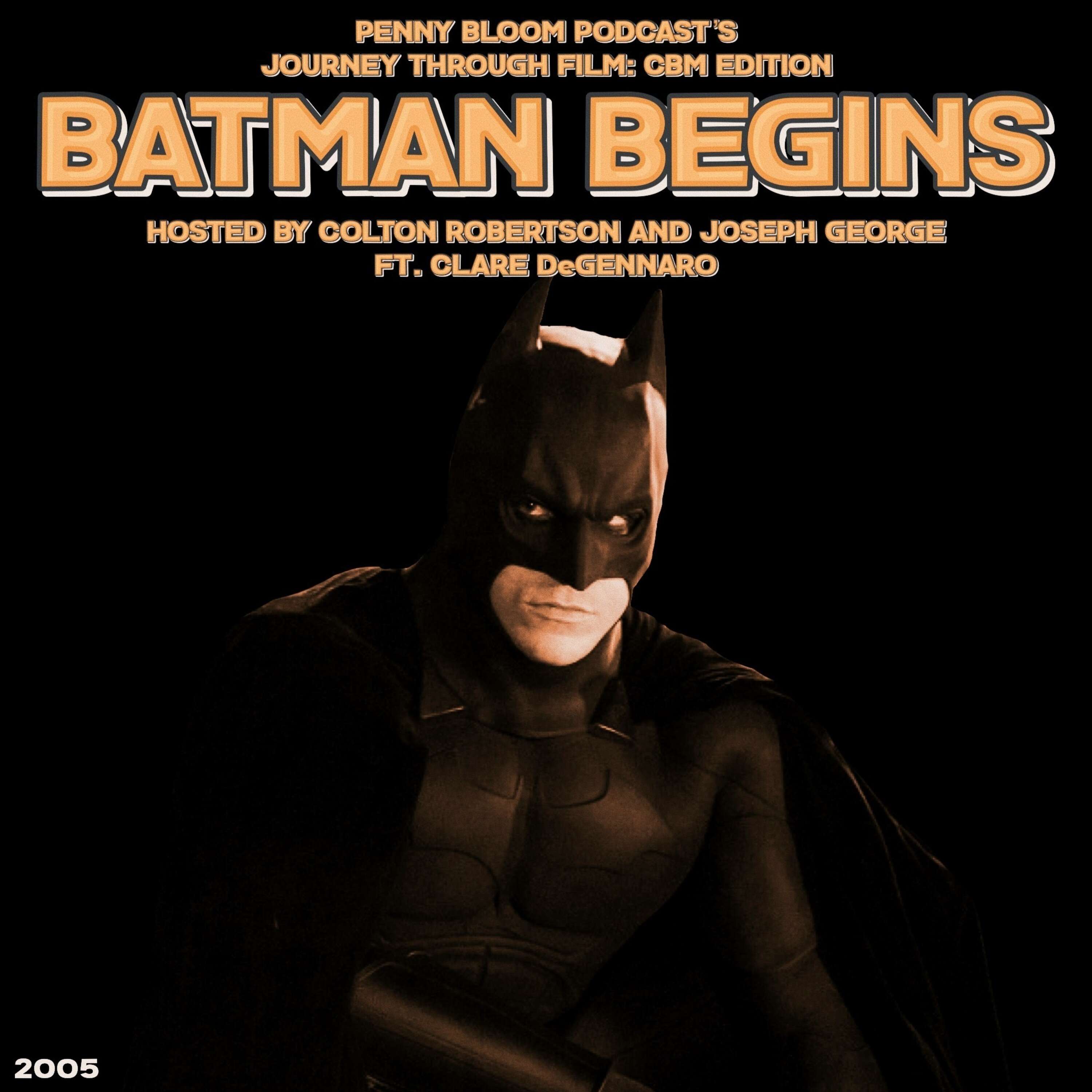 Batman Begins (2005) • Ft. Clare DeGennaro