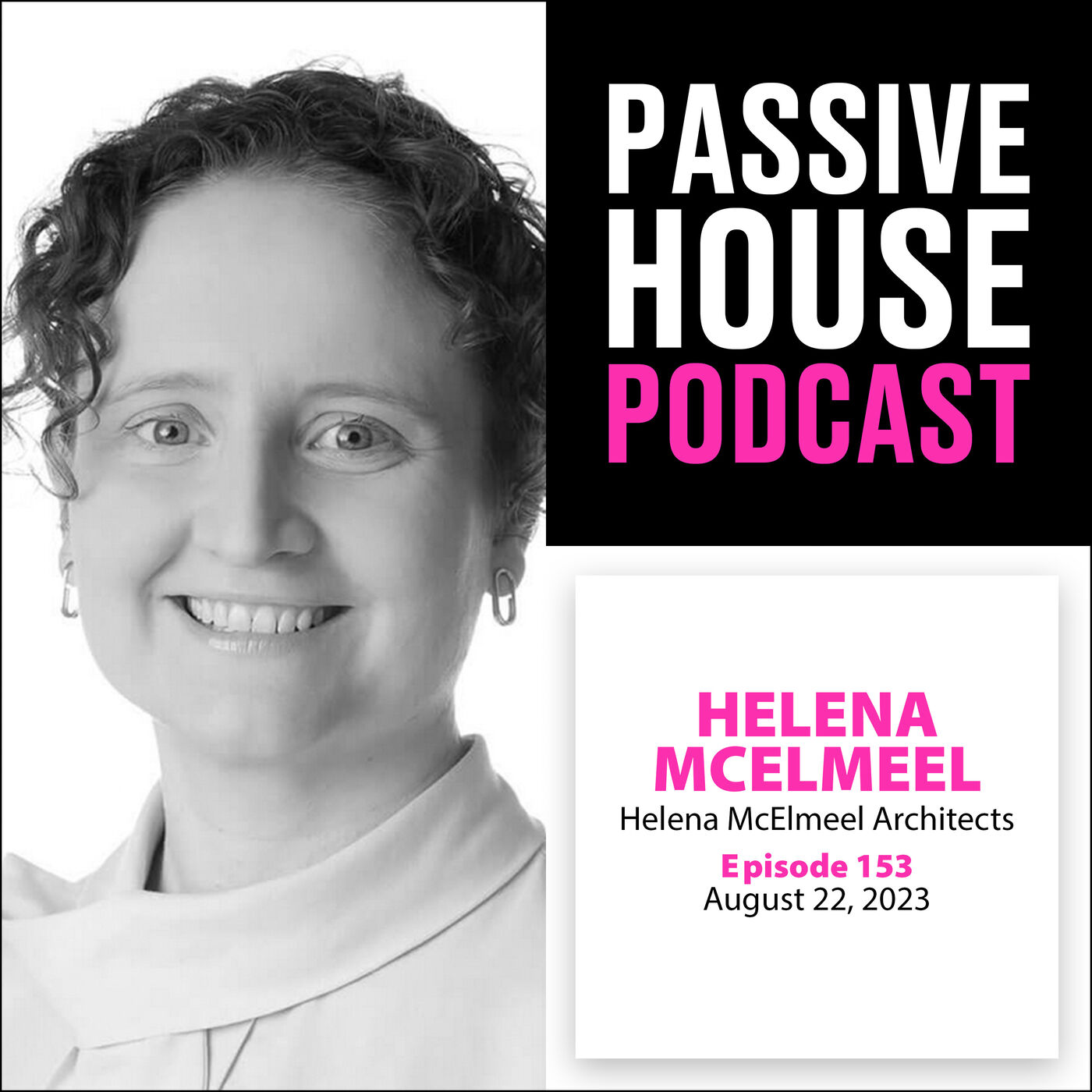 ⁣Passive House Podcast Ep.153: Helena McElmeel, Helena McElmeel Architects