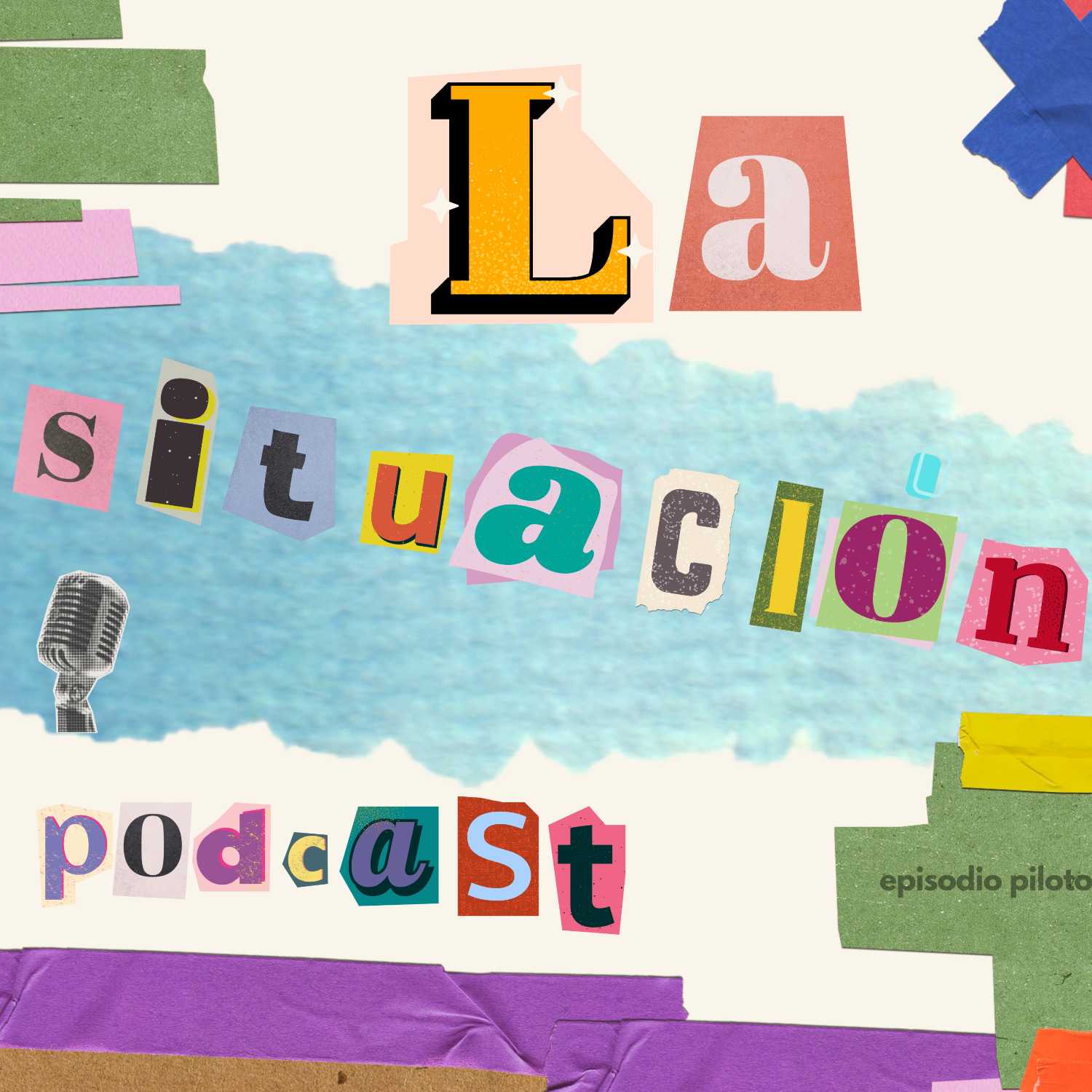 ⁣00. La Situación Podcast | Episodio Piloto: Presentación  