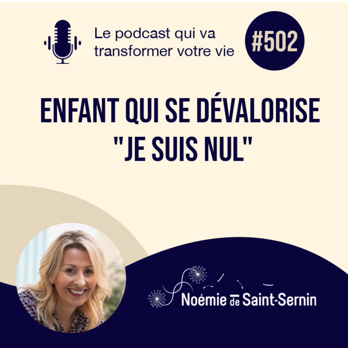 Enfant qui se dévalorise: "je suis nul"