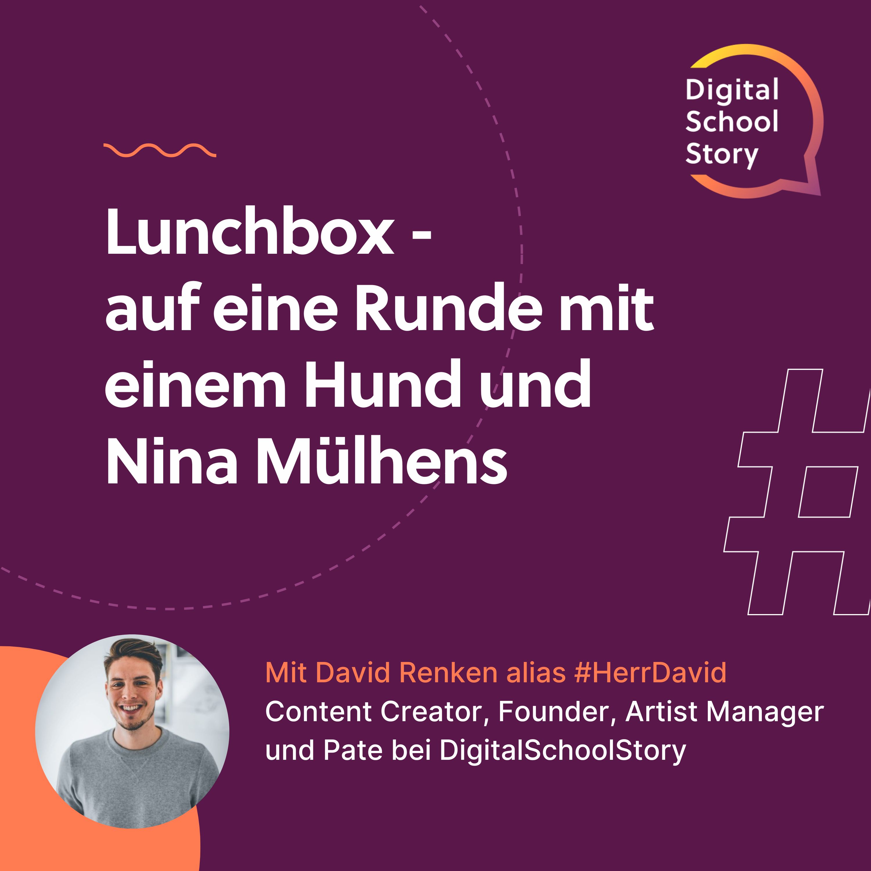 #22 David Renken alias #HerrDavid bei der #lunchbox