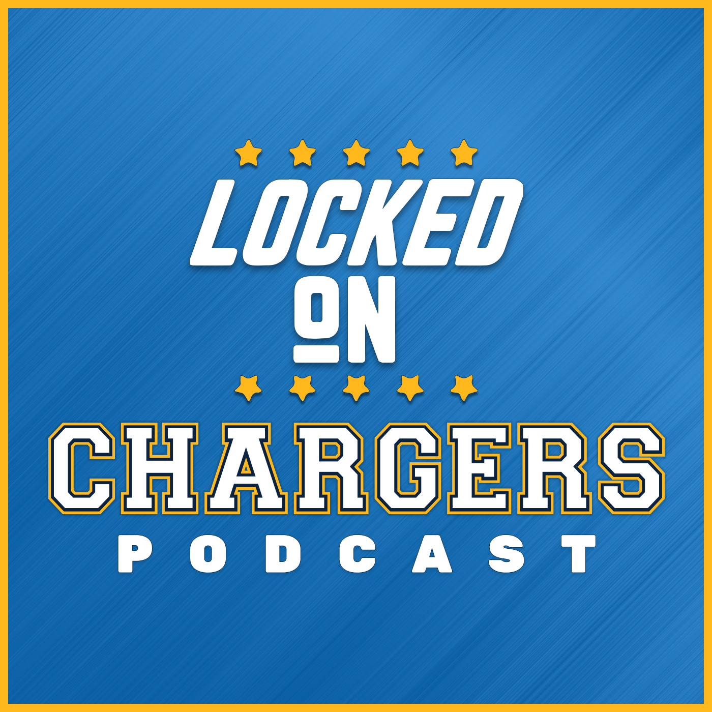 Locked On Chargers - Daily Podcast On The Los Angeles Chargers 