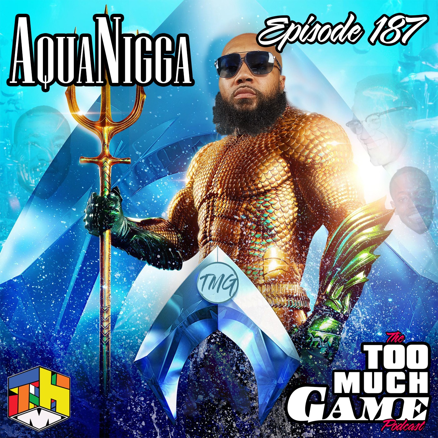 Episode 187 - AquaNigga