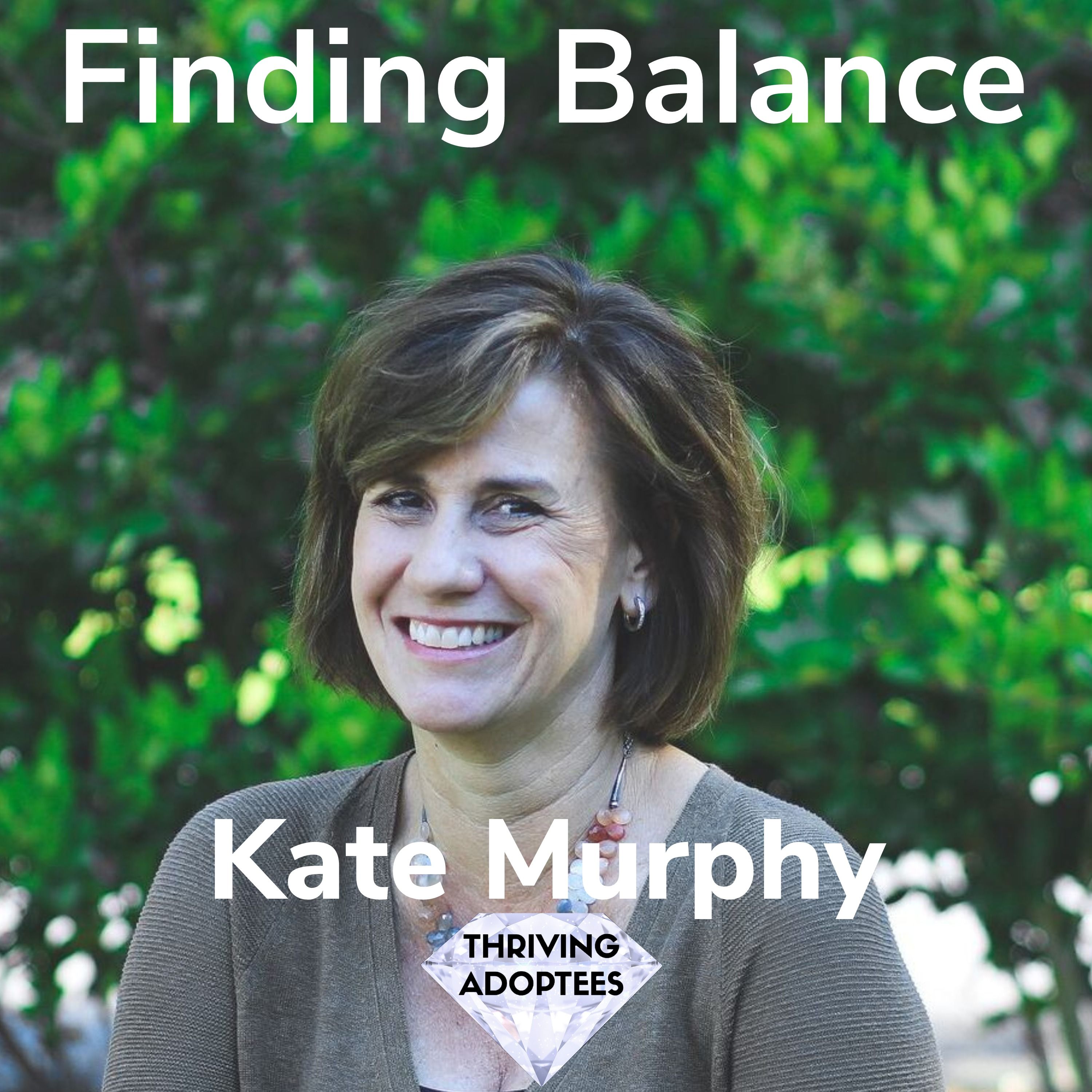 Finding Balance With Kate Murphy