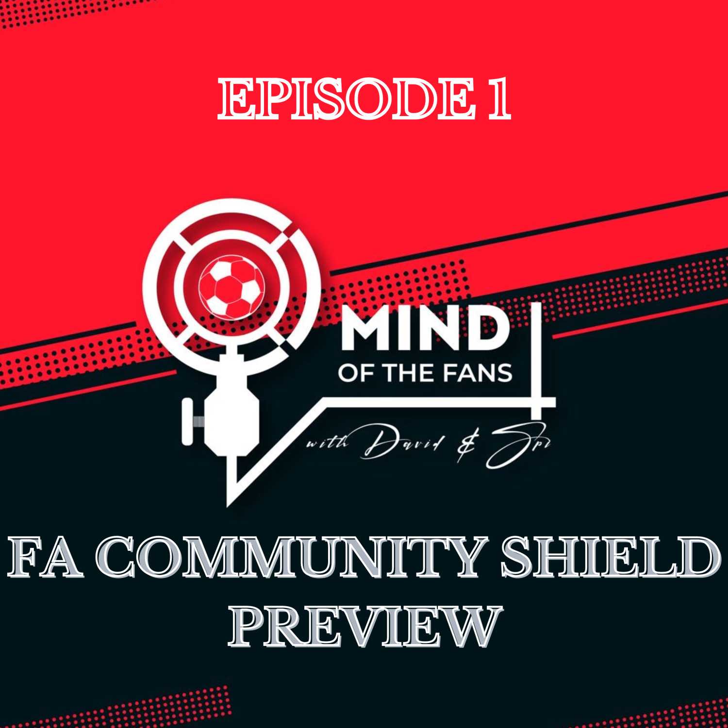 FA Community Shield Preview