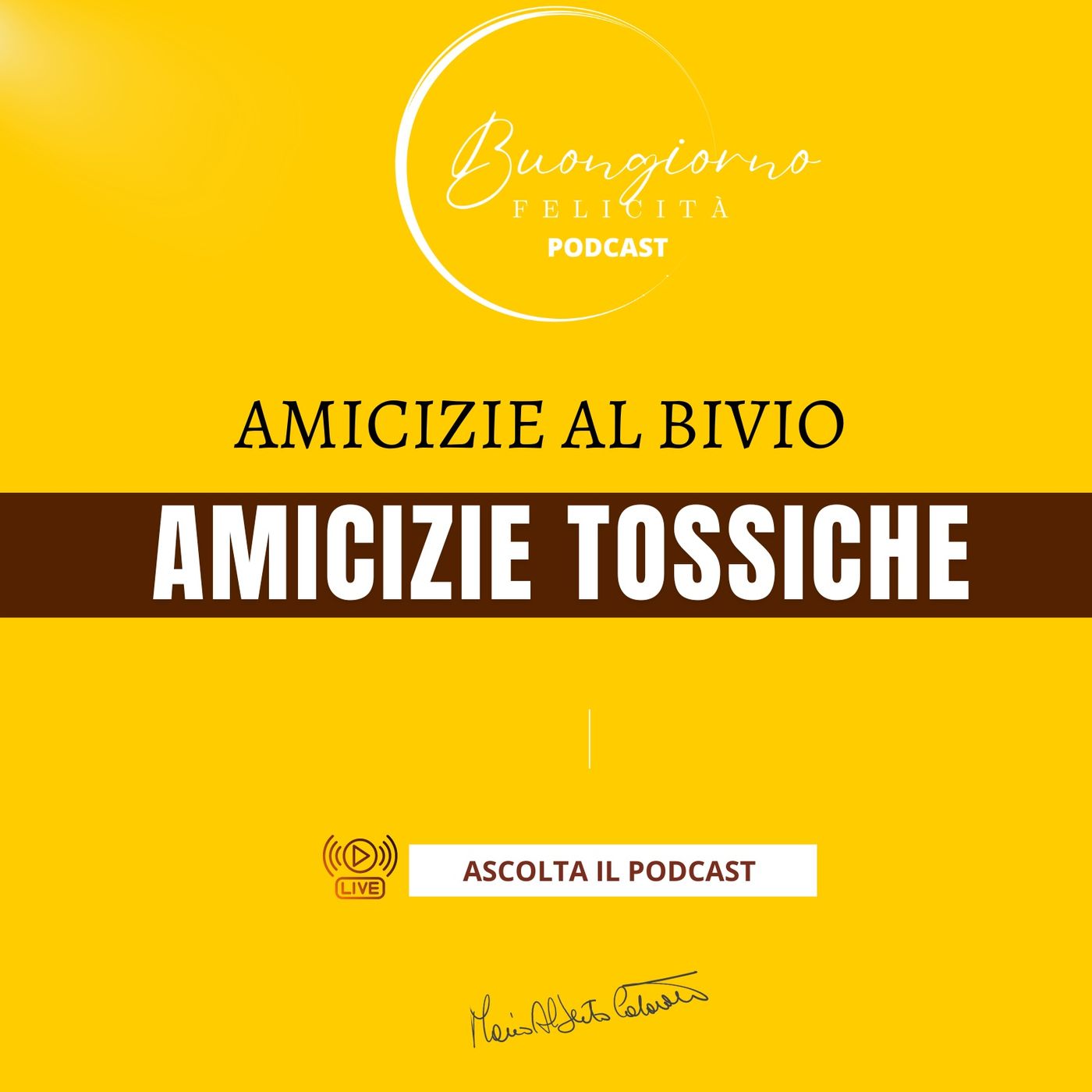 ⁣#1385 - Amicizie al bivio - Amicizie tossiche | Buongiorno Felicità