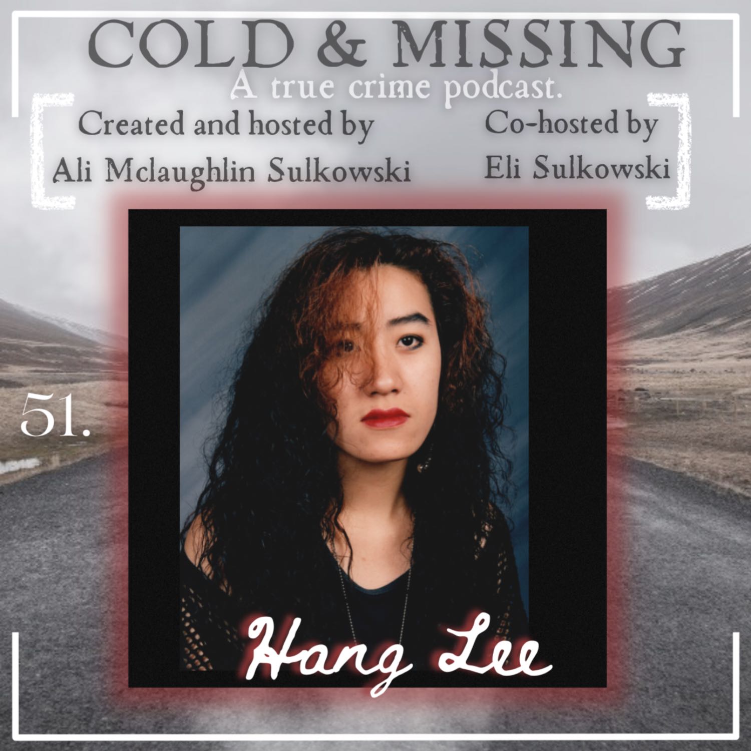 Cold and Missing: Hang Lee