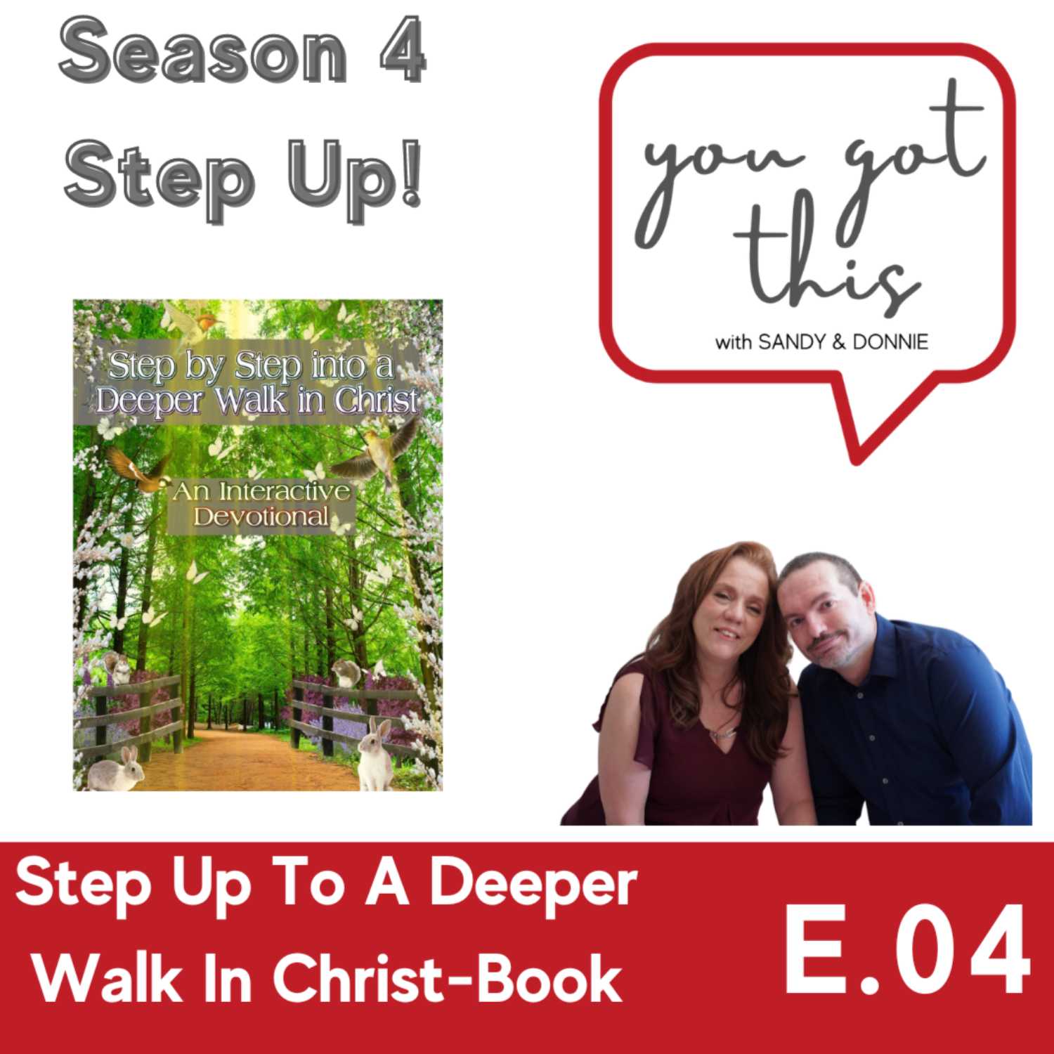 Step Up To Deeper Walk In Christ